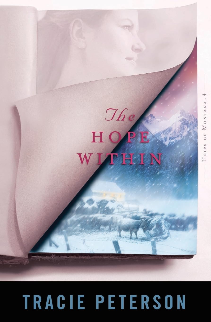 The Hope Within (Heirs of Montana #4) - 6702