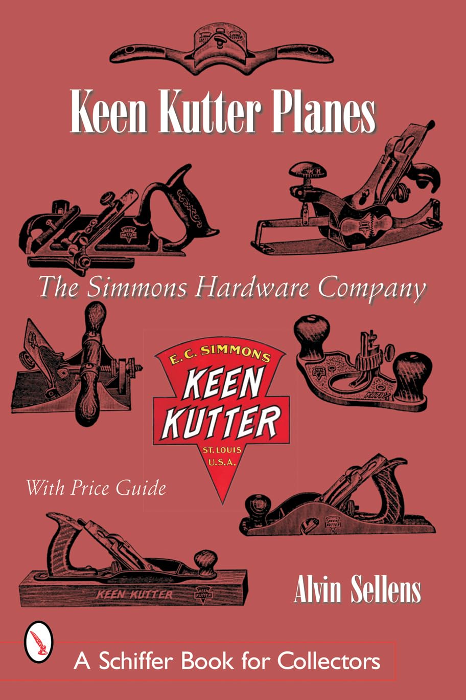 Keen Kutter® Planes: The Simmons Hardware Company