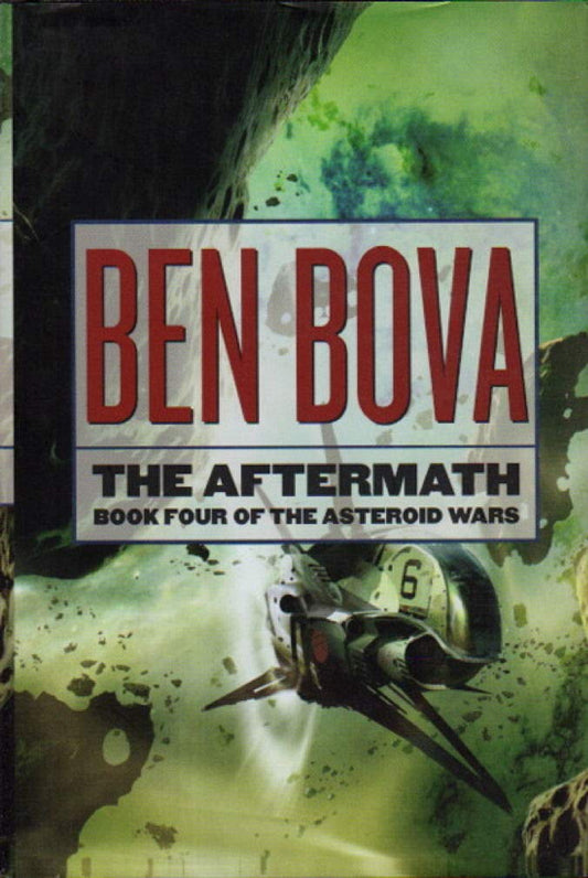 The Aftermath: Book Four of The Asteroid Wars - 3721