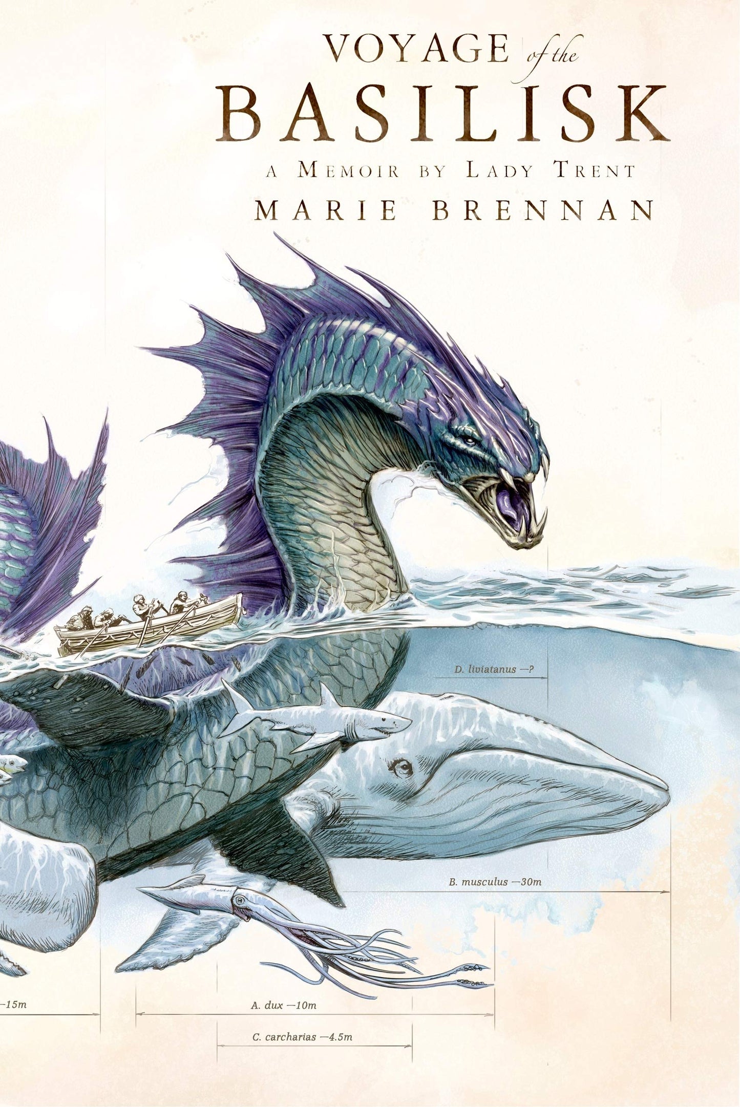 Voyage of the Basilisk: A Memoir by Lady Trent (The Lady Trent Memoirs, 3)