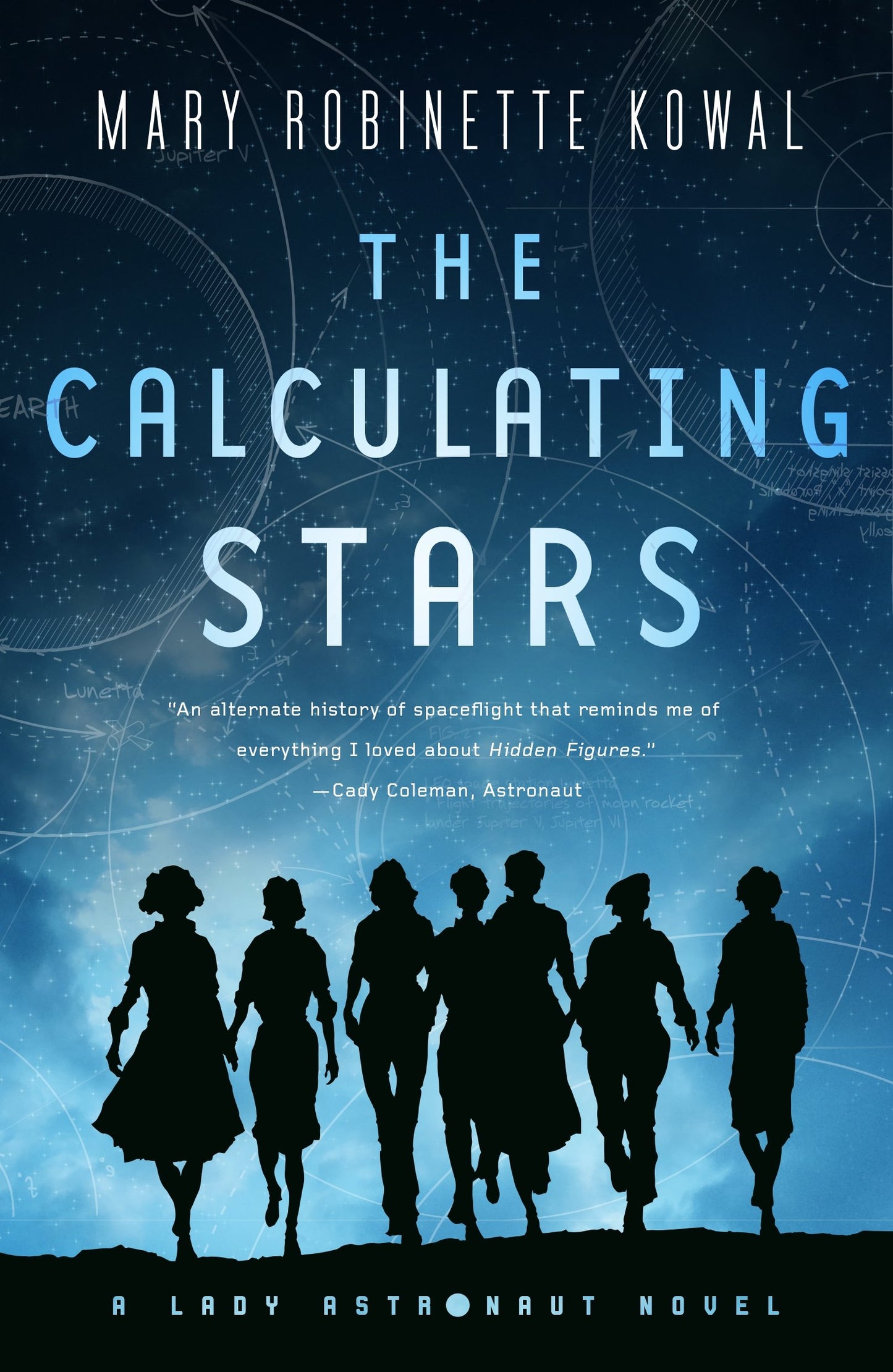 THE CALCULATING STARS: A LADY AS