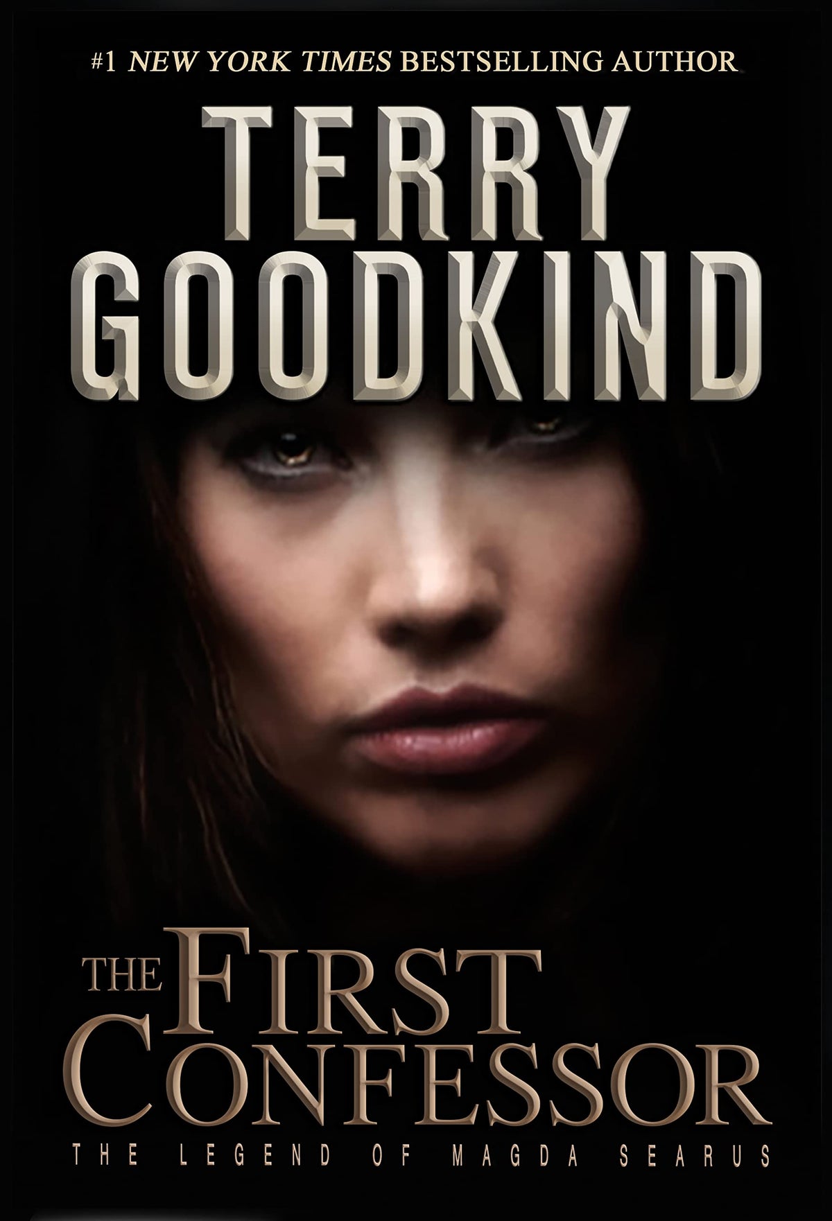The First Confessor: The Legend of Magda Searus - A Sword of Truth Prequel