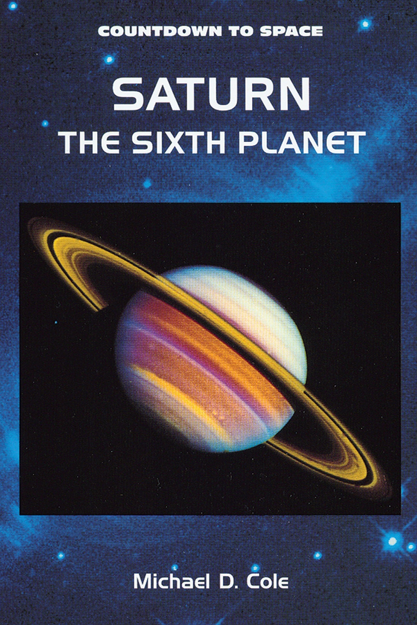 Saturn: The Sixth Planet (Countdown to Space)