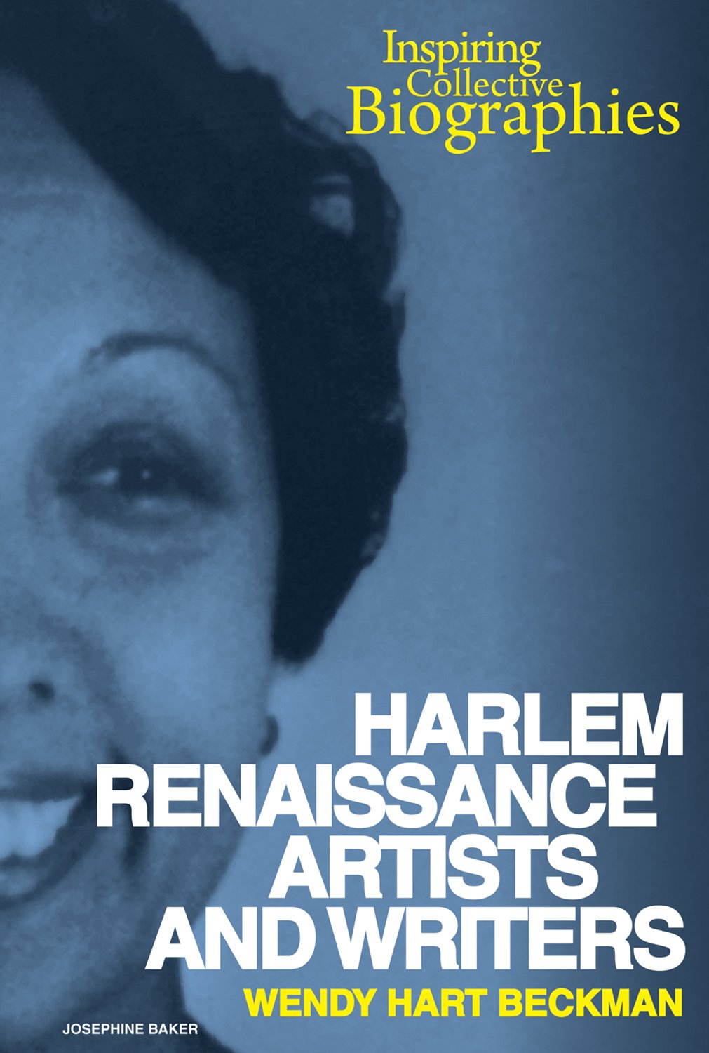 Harlem Renaissance Artists and Writers (Inspiring Collective Biographies)