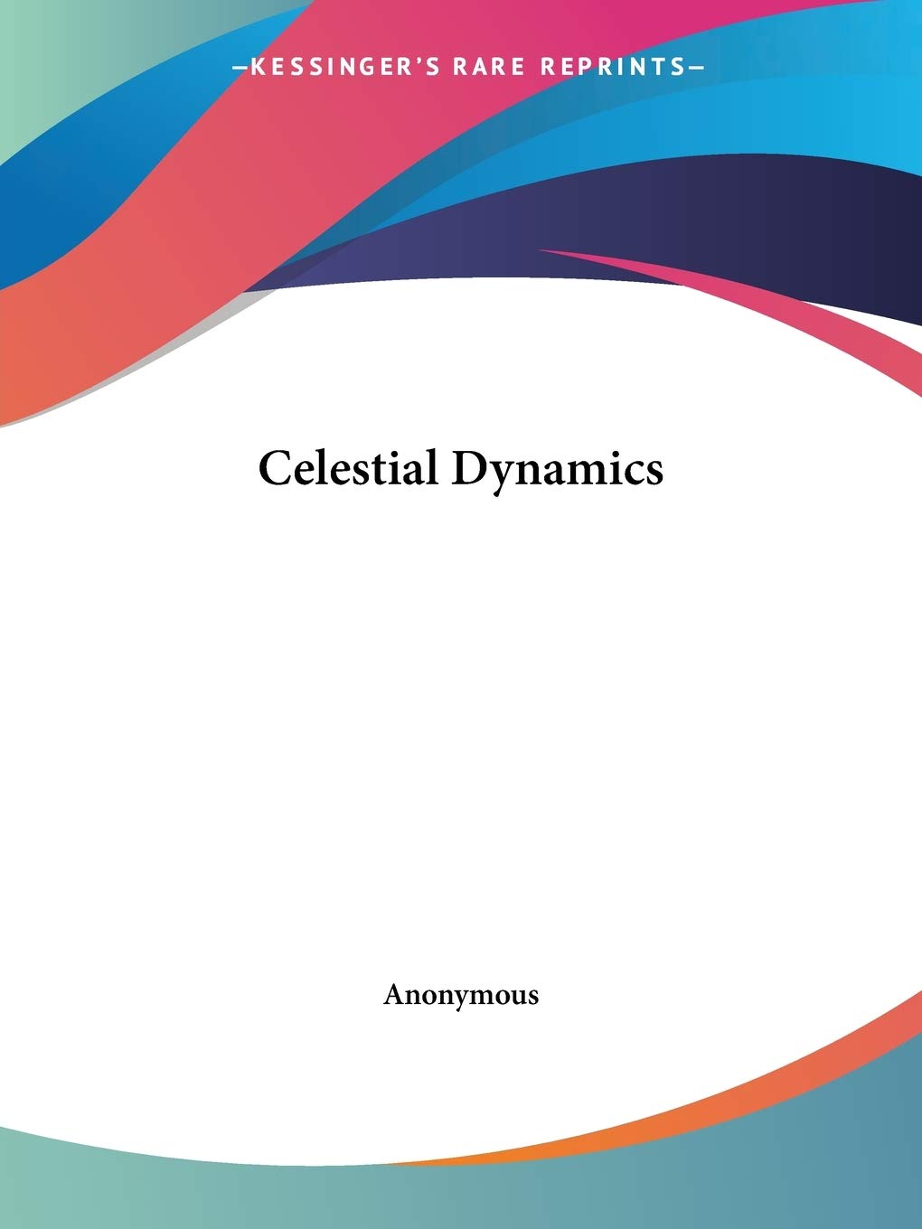 Celestial Dynamics 1896