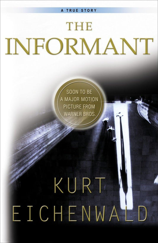 The Informant: A True Story - 4607