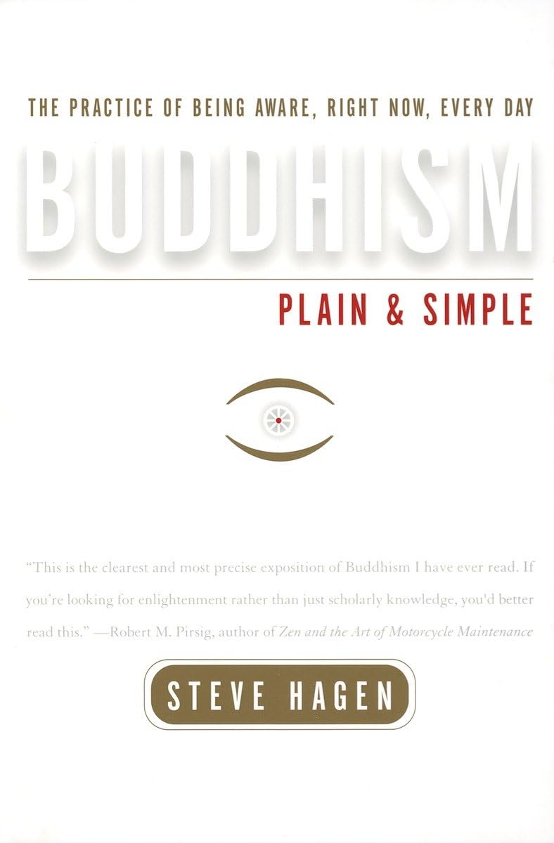 Buddhism Plain and Simple: The Practice of Being Aware, Right Now, Every Day - 8846