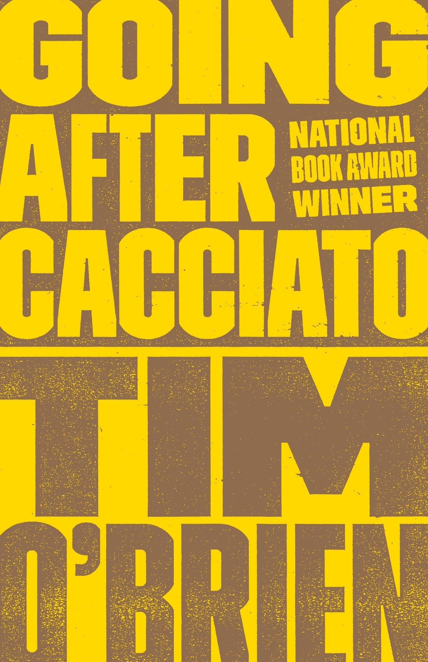 Going After Cacciato: A Novel - 7877
