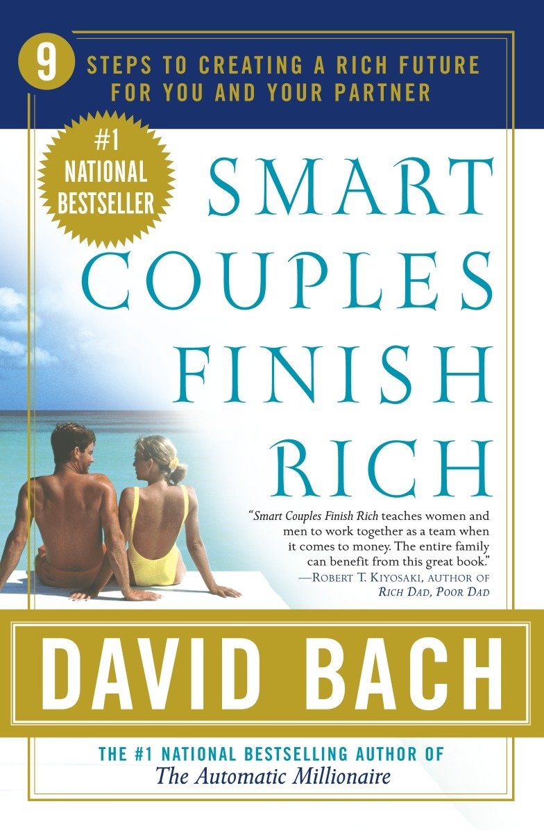 Smart Couples Finish Rich: 9 Steps to Creating a Rich Future for You and Your Partner - 5628