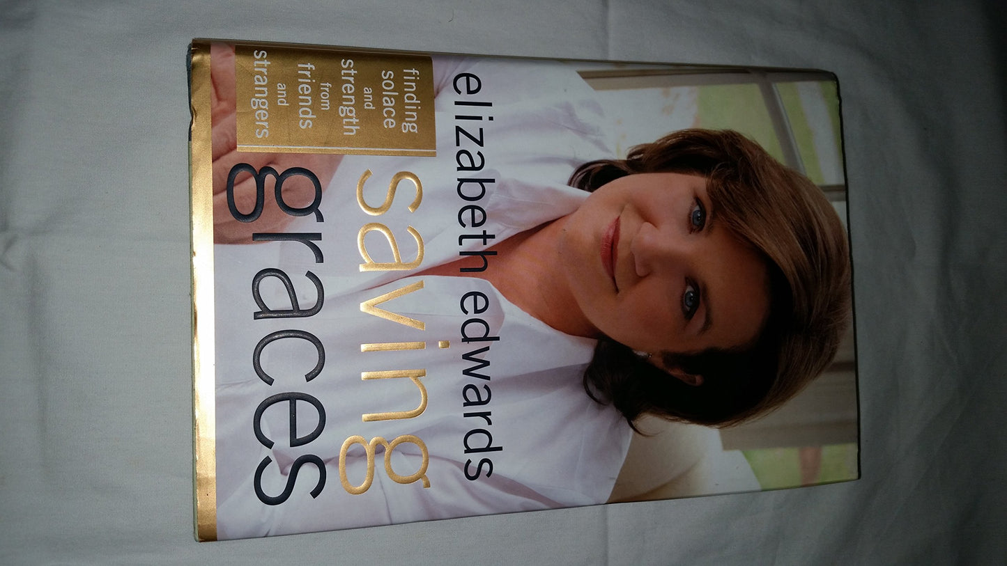 Saving Graces: Finding Solace and Strength from Friends and Strangers