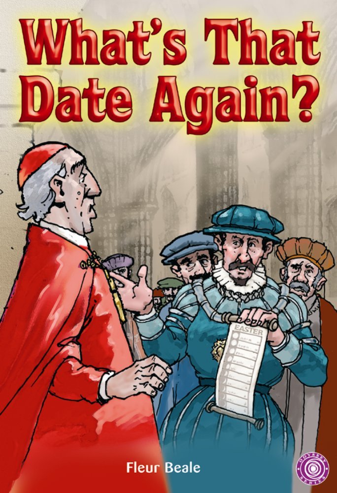 WHAT'S THAT DATE AGAIN?