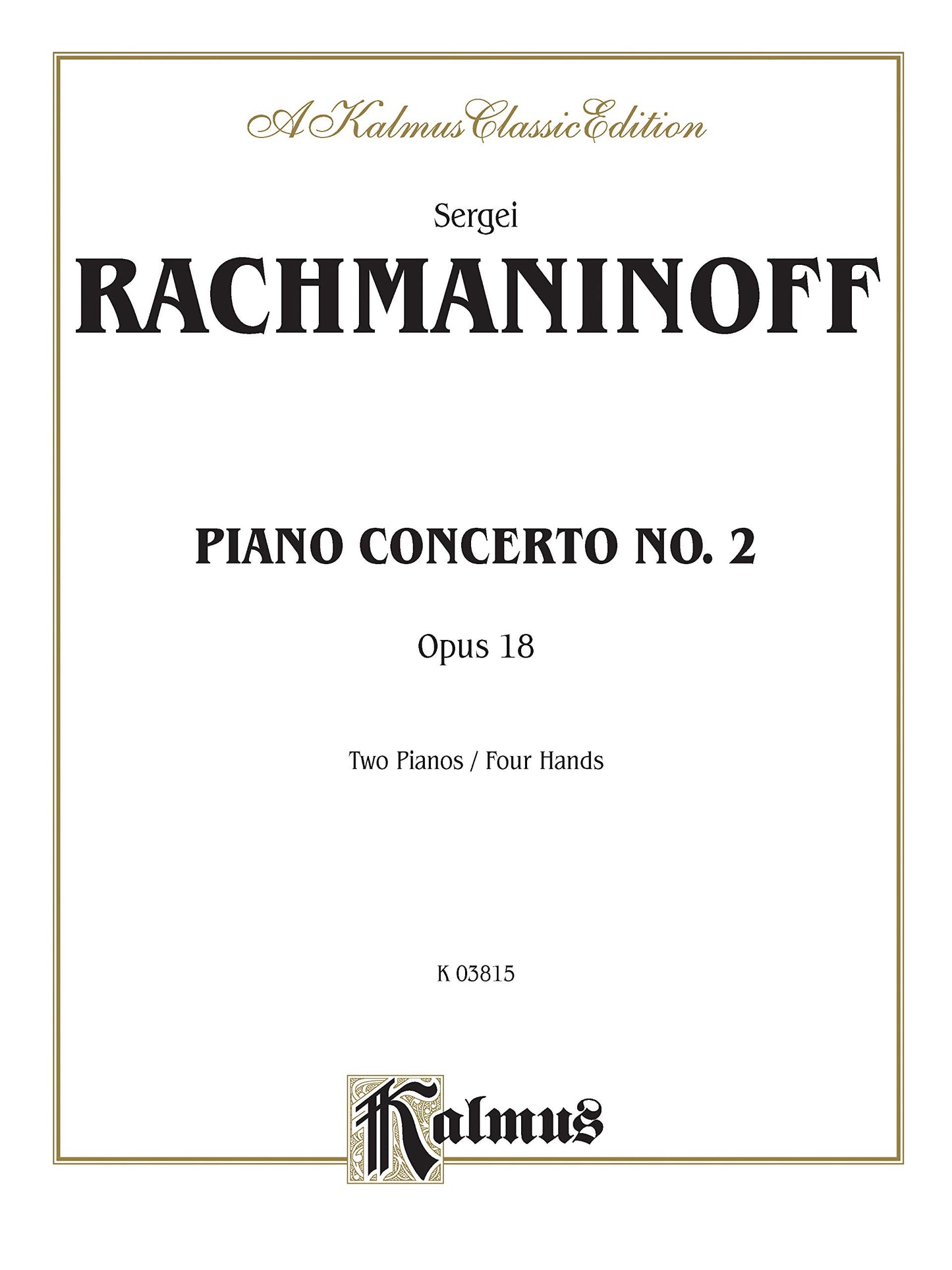 Piano Concerto No. 2 in C Minor, Op. 18 (Kalmus Edition) - 8555