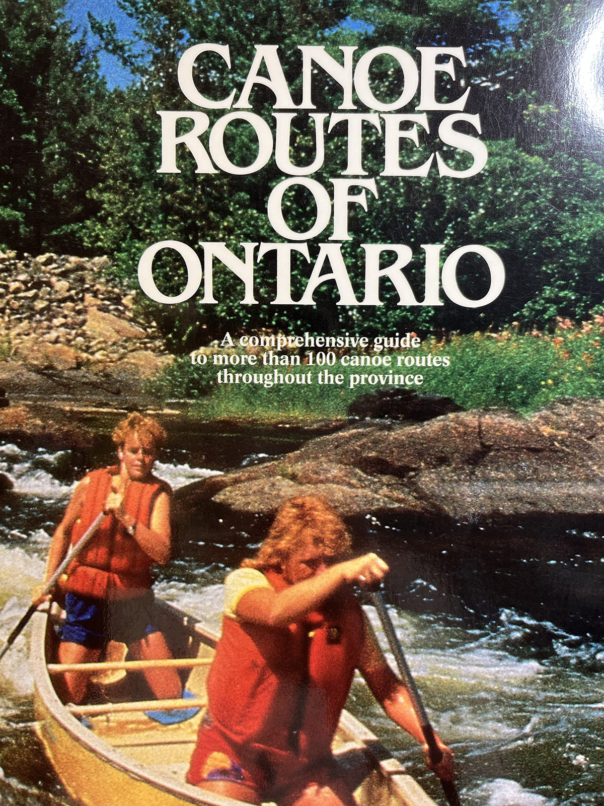 Canoe Routes of Ontario (Revised)