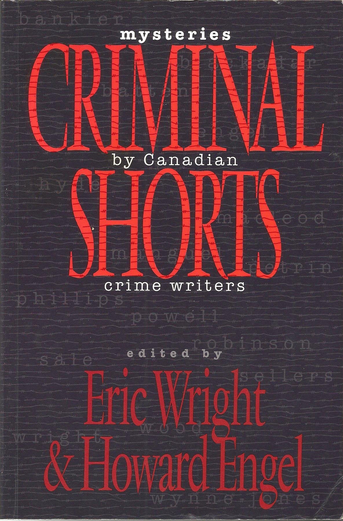 Criminal Shorts: Mysteries by Canadian Crime Writers