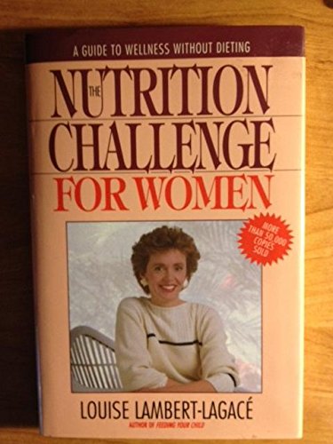 The Nutrition Challenge for Women (Import)
