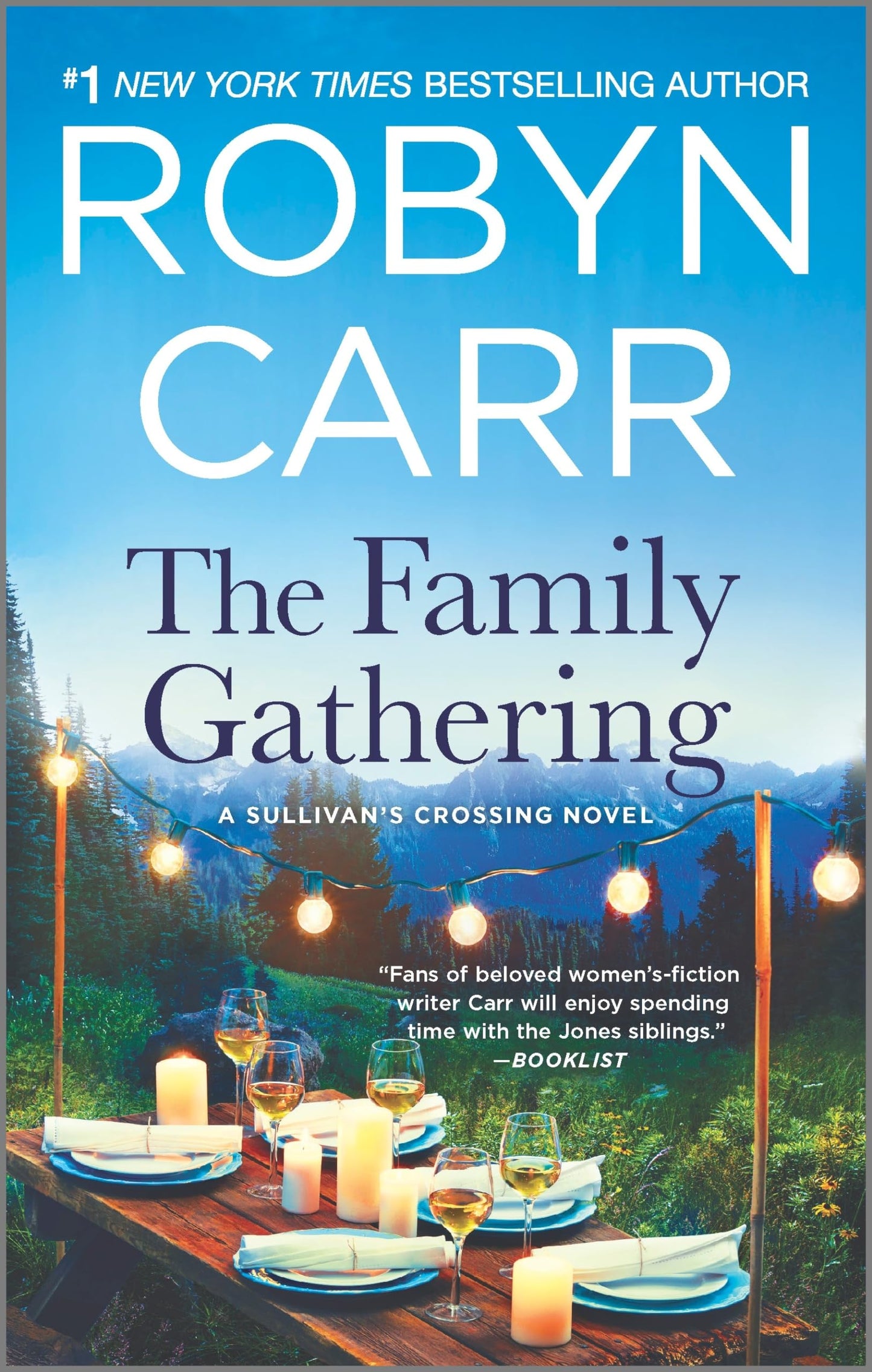 The Family Gathering: A Sullivan's Crossing Novel and the Inspiration for the Hit Netflix Show – A Small Town Romance About Finding Home and Acceptance