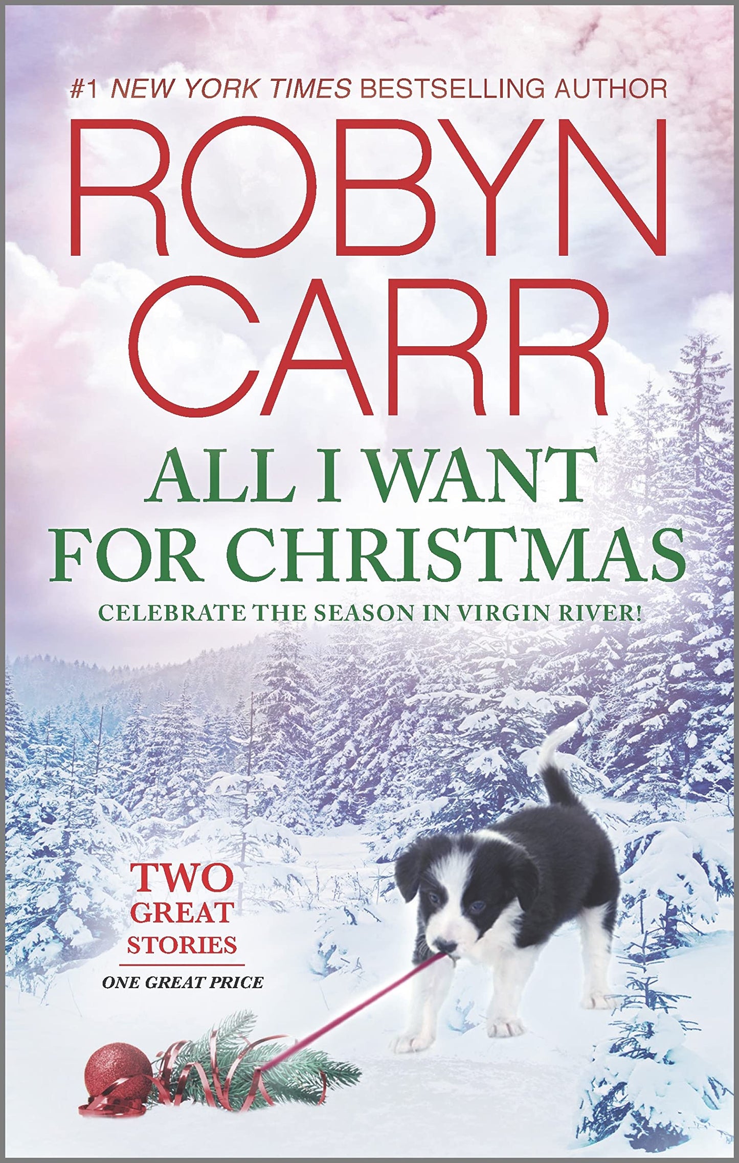 All I Want for Christmas: A Holiday Romance Novel (A Virgin River Novel)