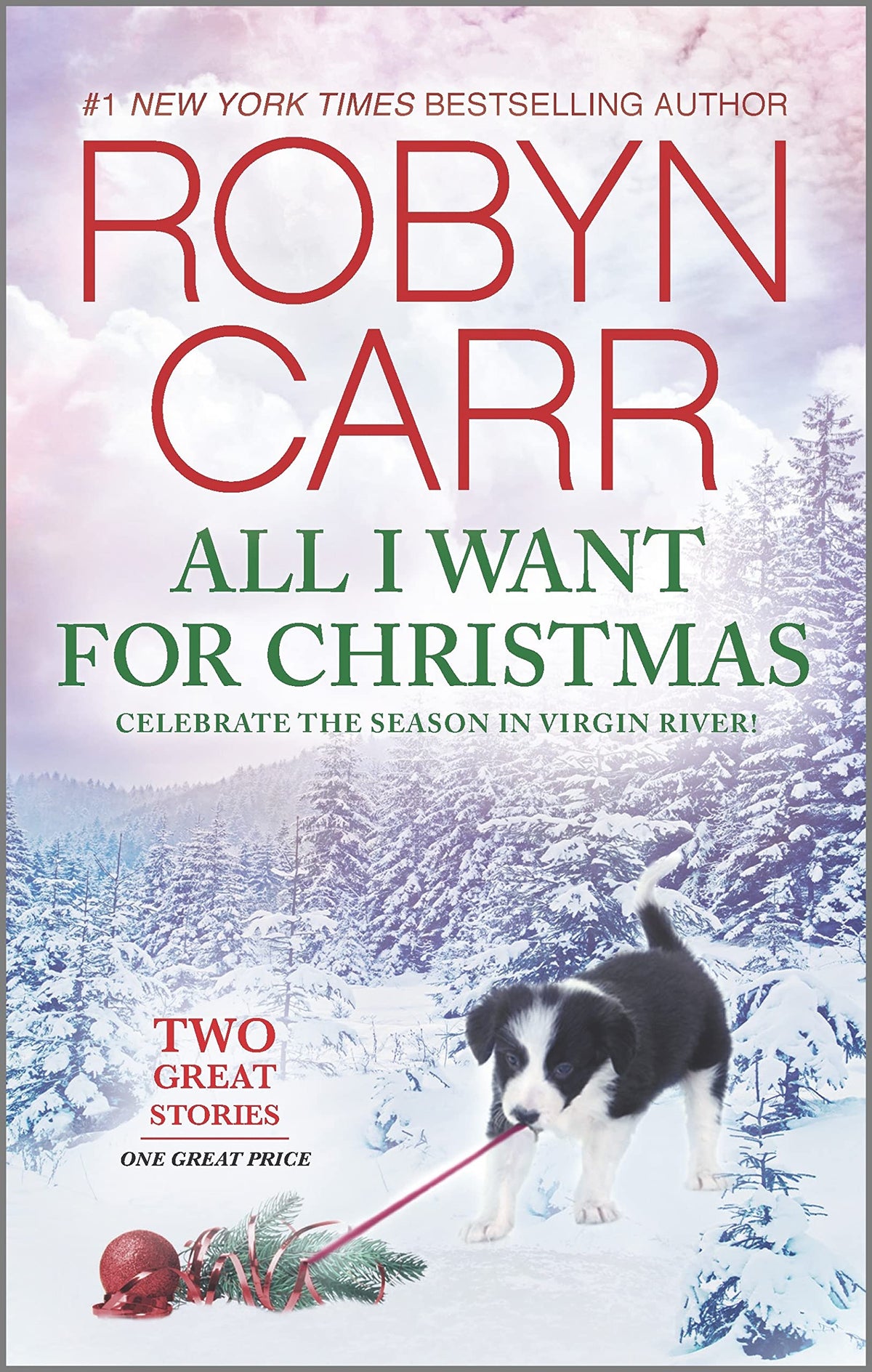 All I Want for Christmas: A Holiday Romance Novel (A Virgin River Novel)