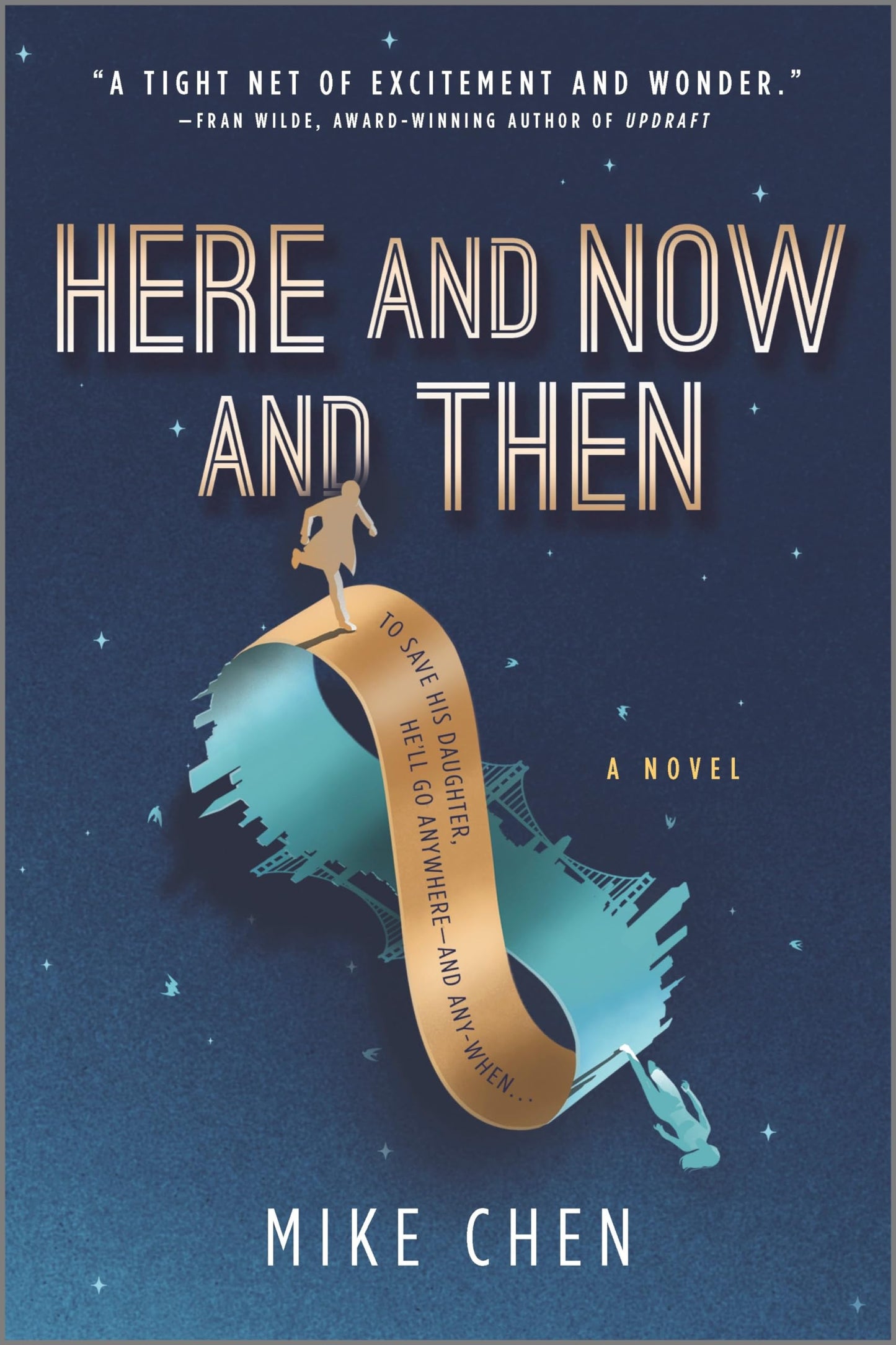Here and Now and Then: A Goodreads Choice Awards Semifinalist Science Fiction and Fantasy Novel
