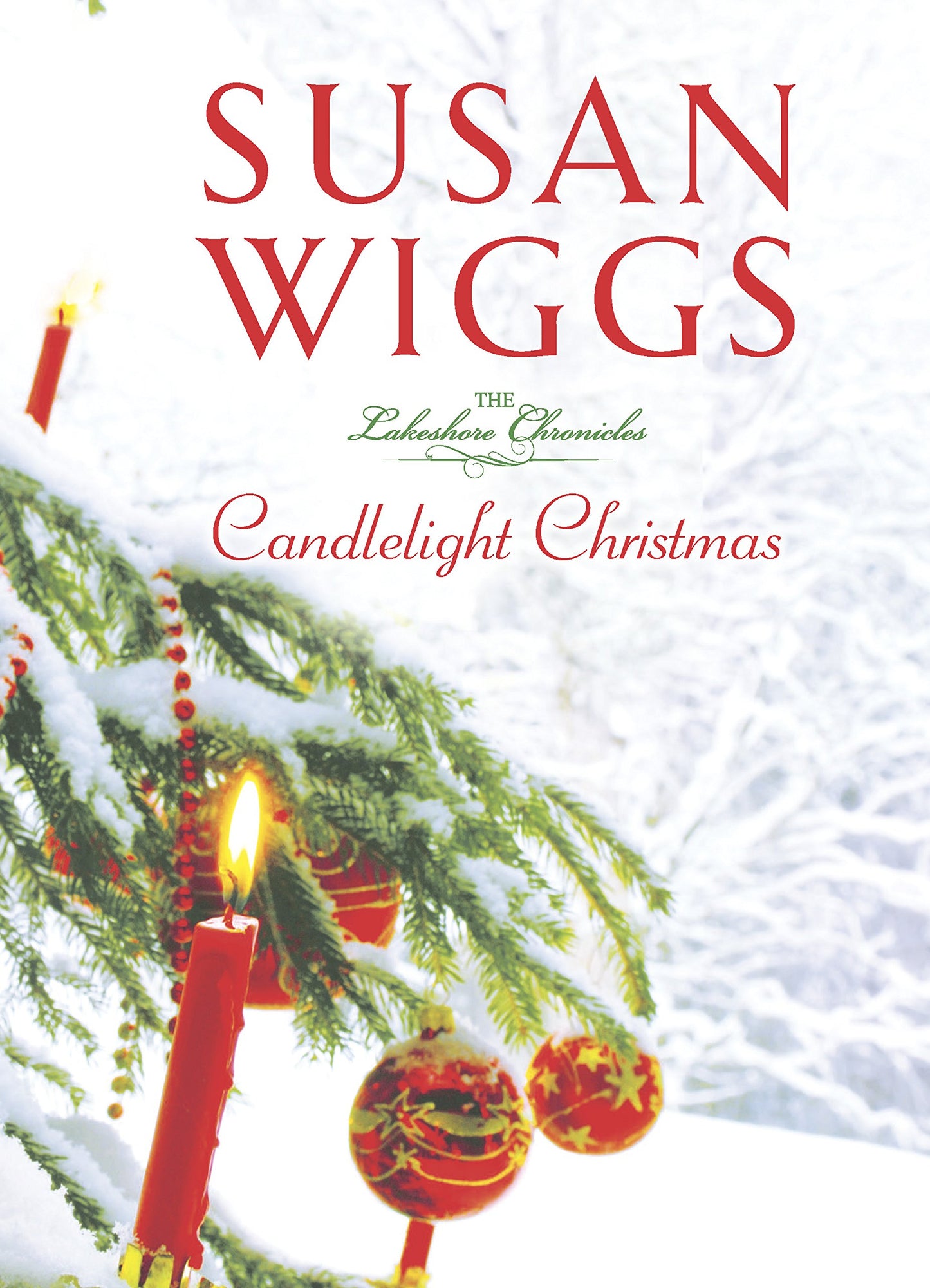 Candlelight Christmas (Lakeshore Chronicles) - 9653