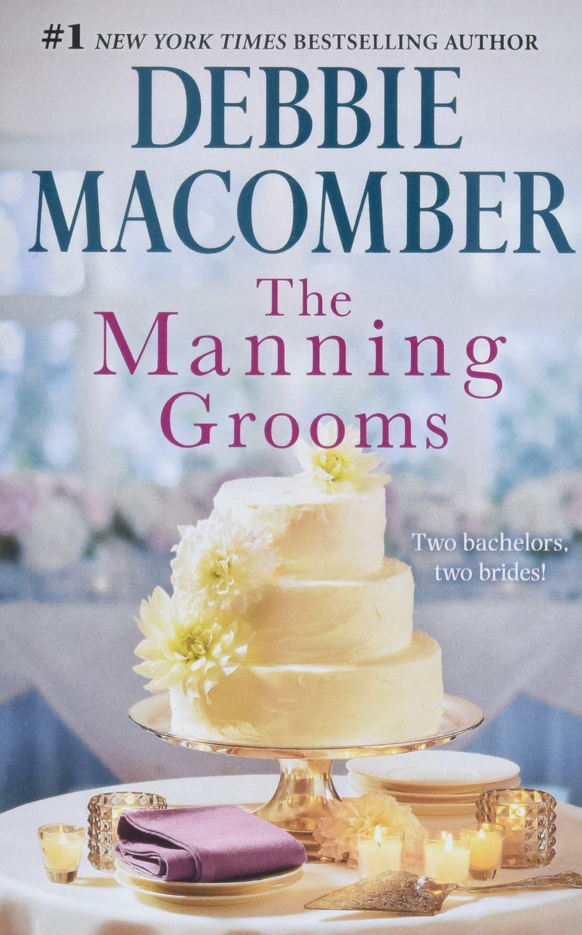 THE MANNING GROOMS: BRIDE ON THE
