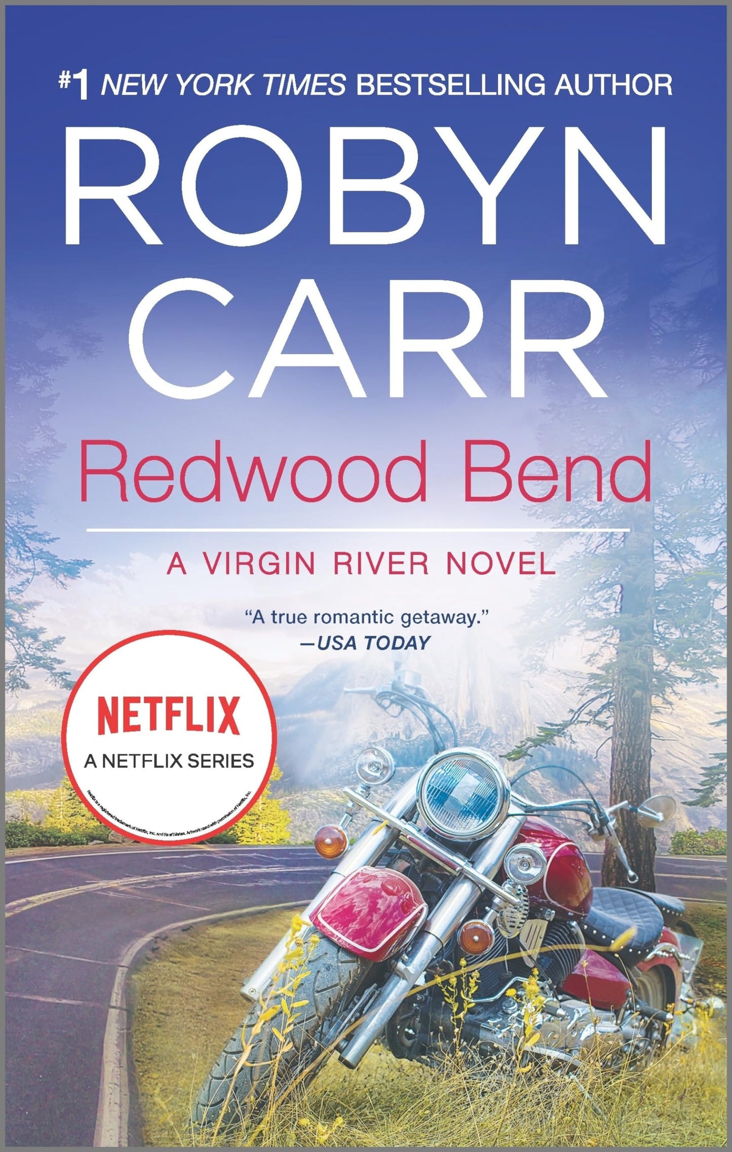 Redwood Bend (A Virgin River Novel, 16) - 9361