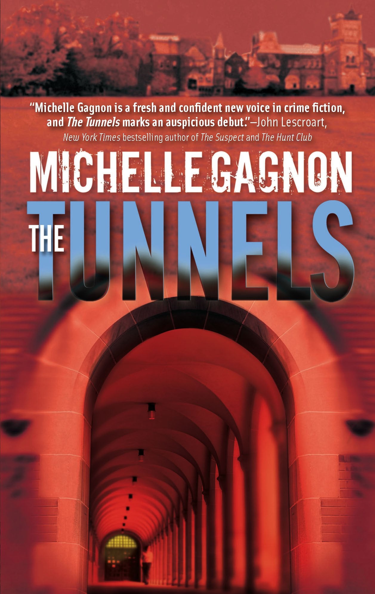 The Tunnels (A Kelly Jones Novel, 1)