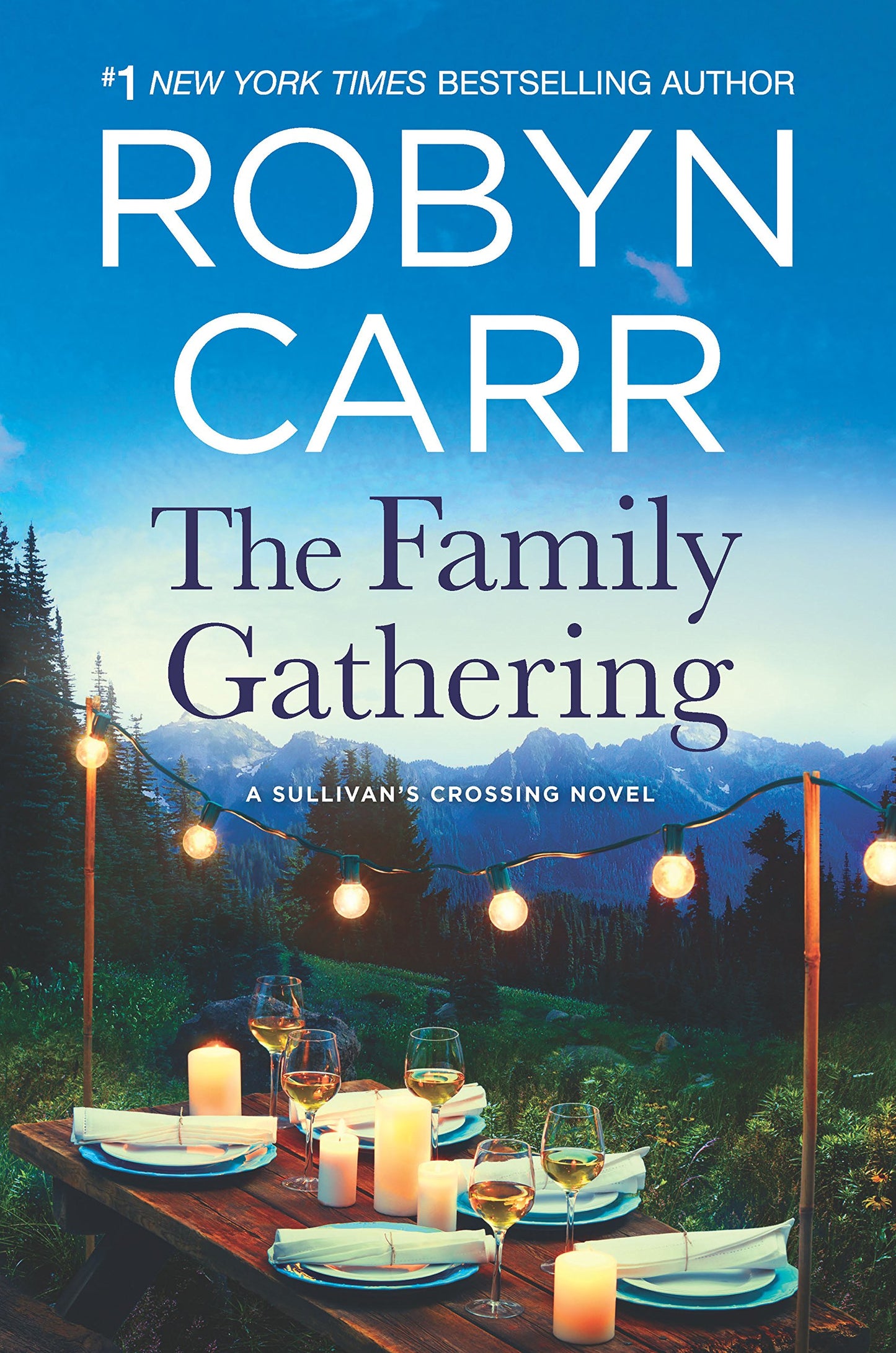 The Family Gathering: A Sullivan’s crossing novel and the inspiration for the hit Netflix show (Sullivan's Crossing, 3) - 8556