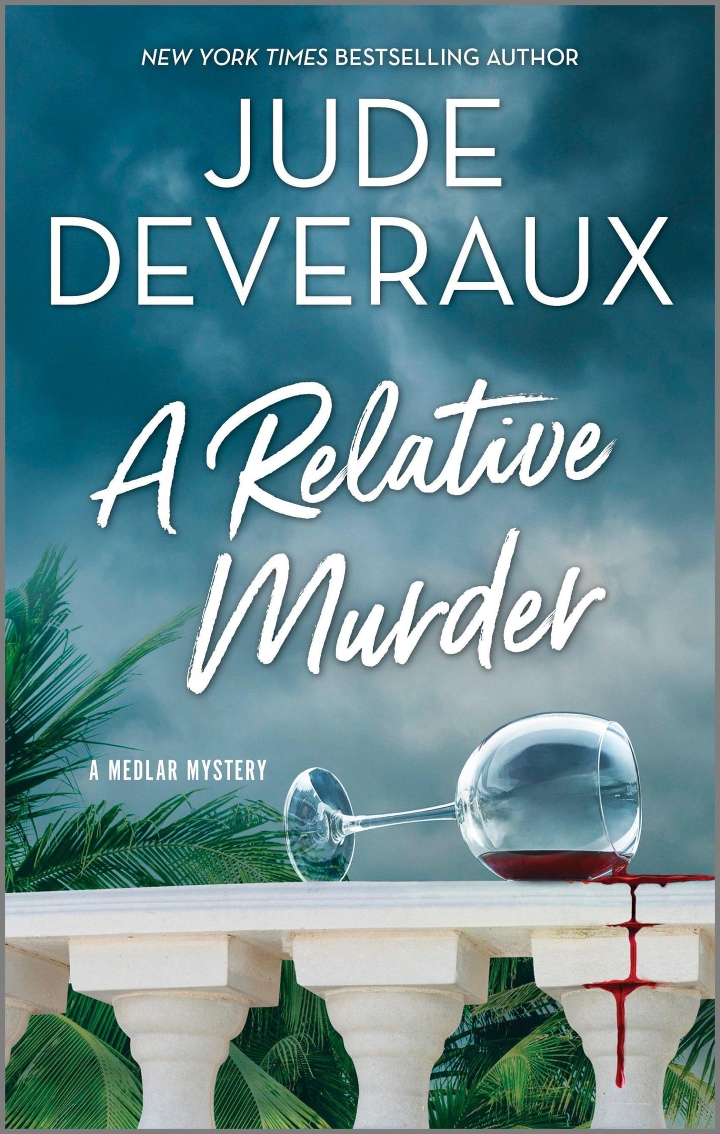 A RELATIVE MURDER: A NOVEL (A ME - 9639