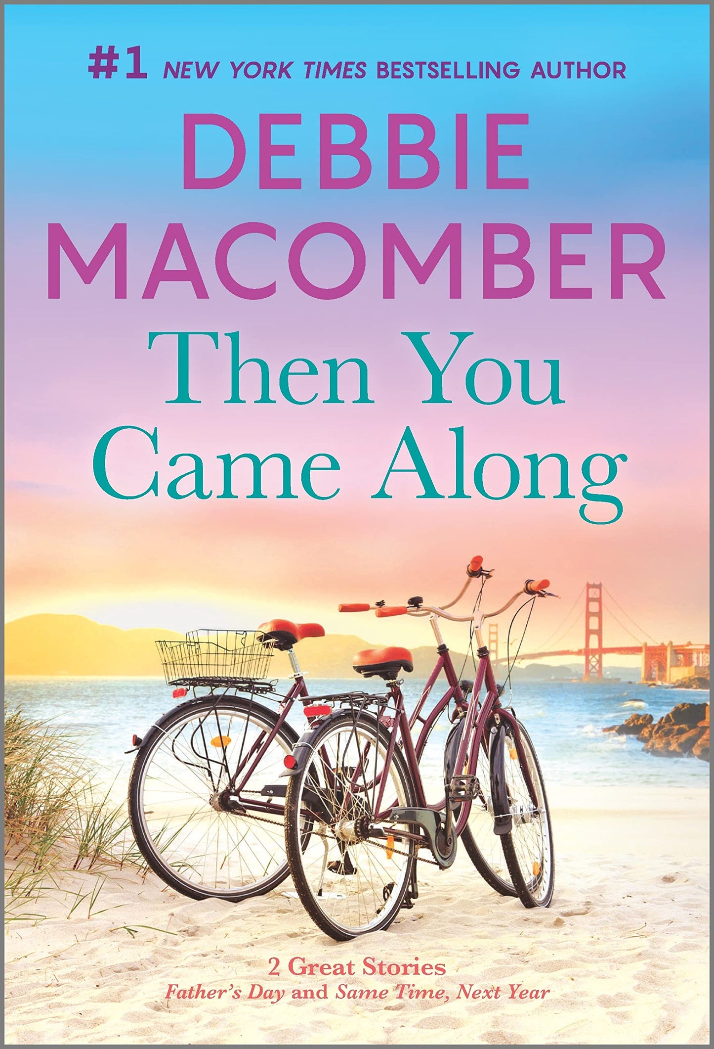 Then You Came Along: A Novel - 7795