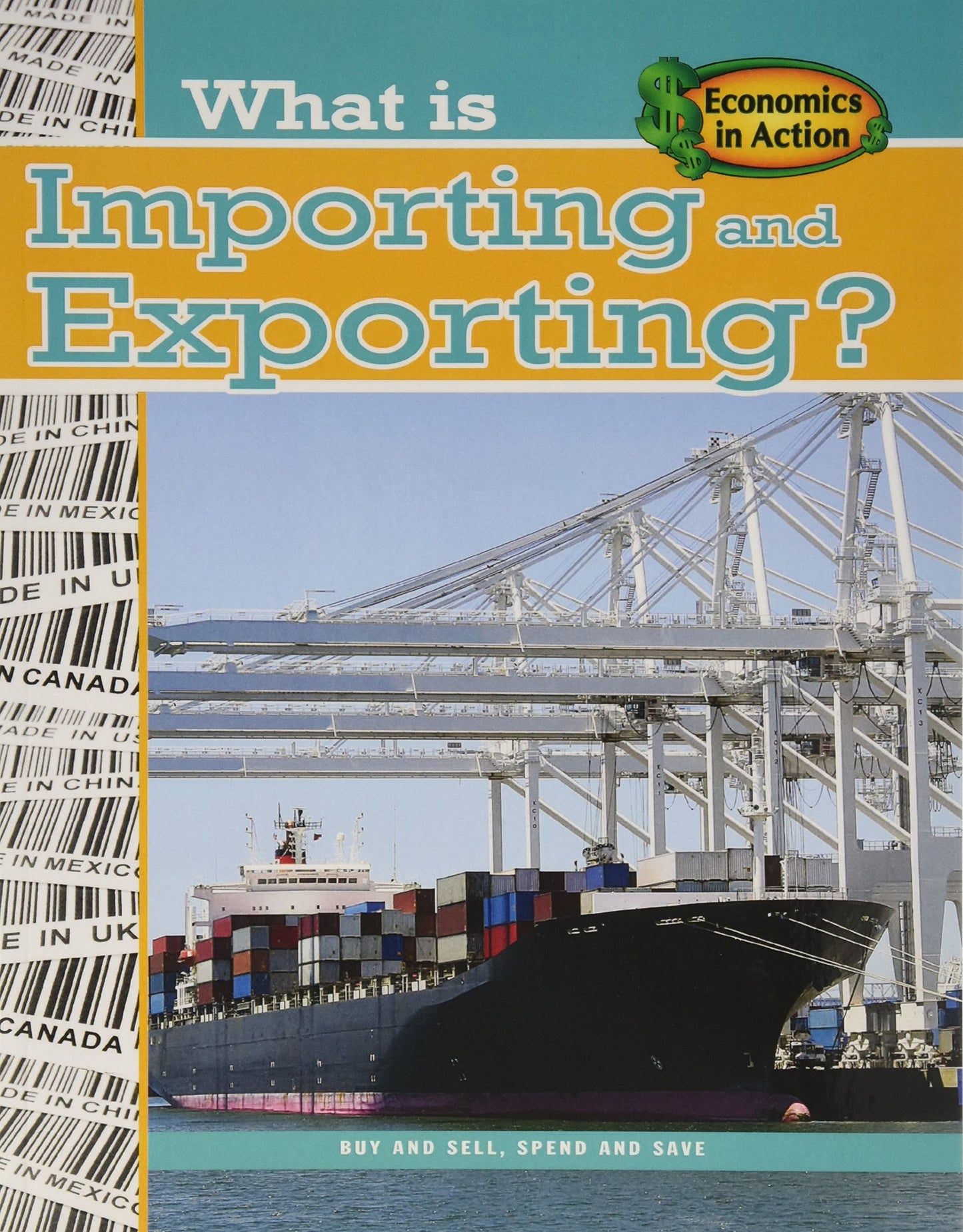 What Is Importing and Exporting? (Economics in Action)