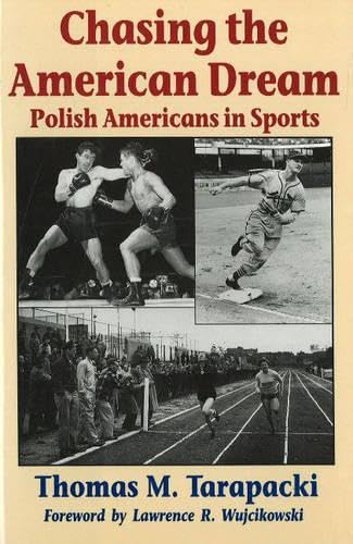 Chasing the American Dream: Polish Americans in Sports
