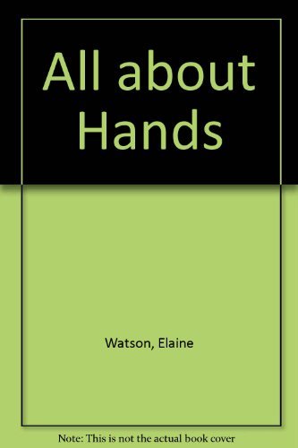 All About Hands
