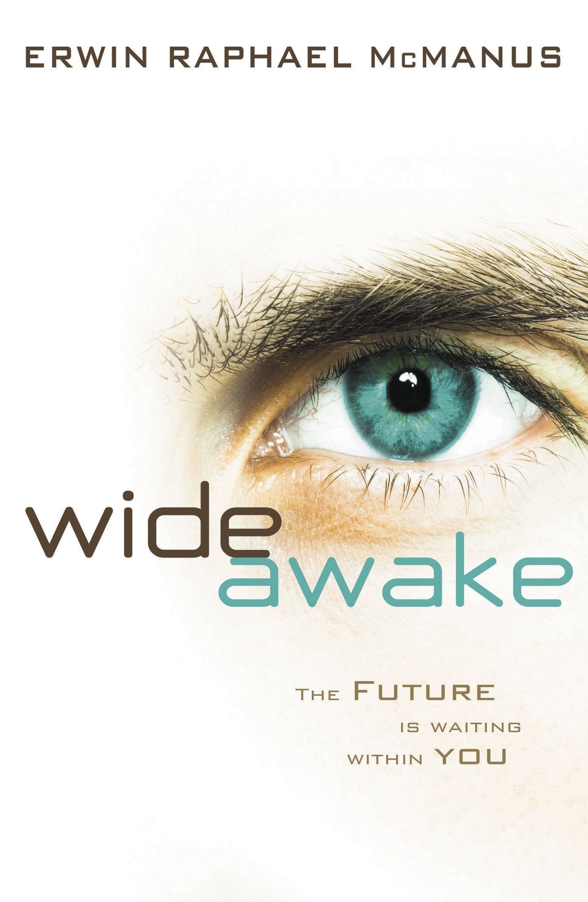 Wide Awake
