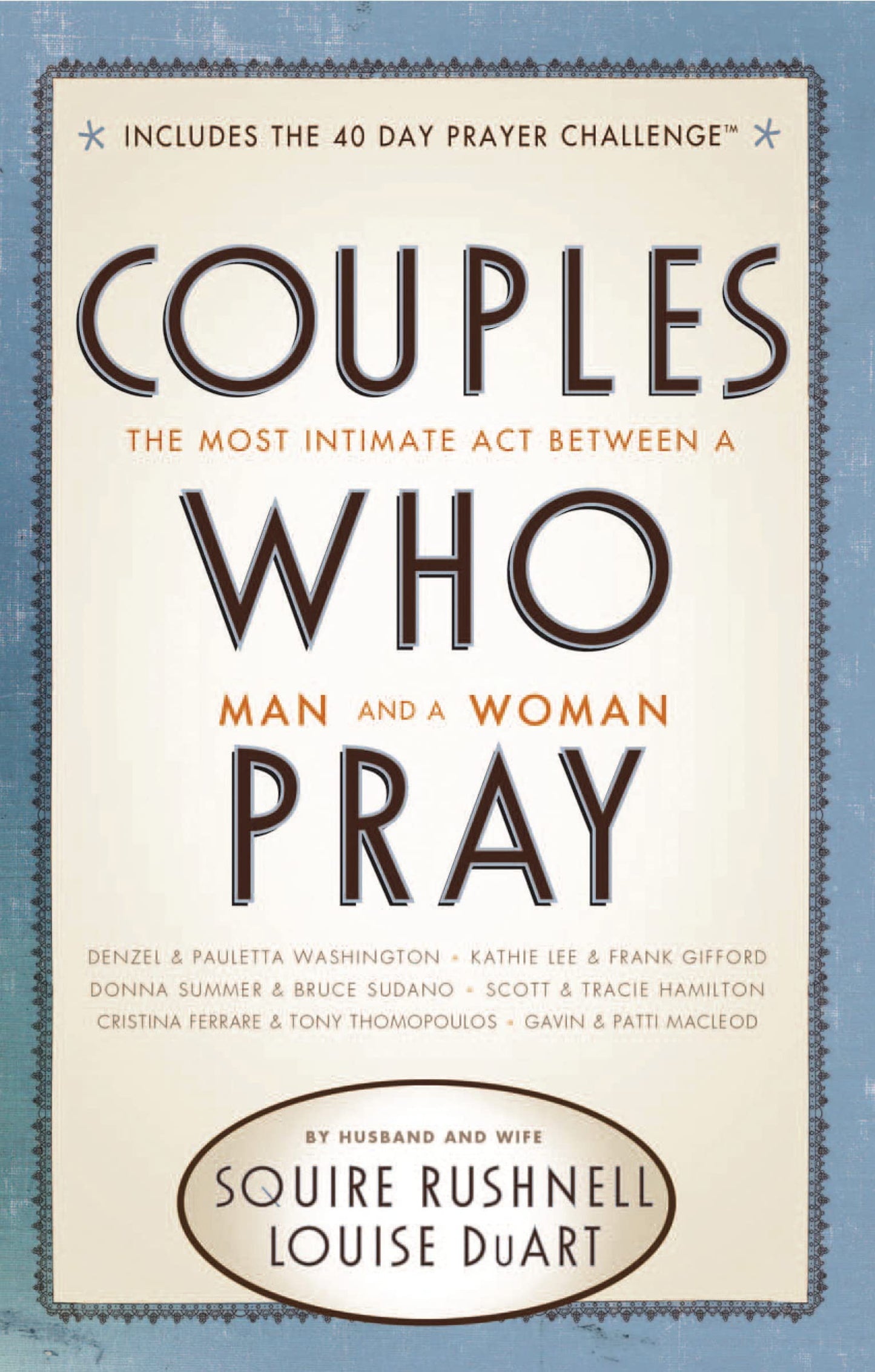 Couples Who Pray: The Most Intimate Act Between a Man and a Woman