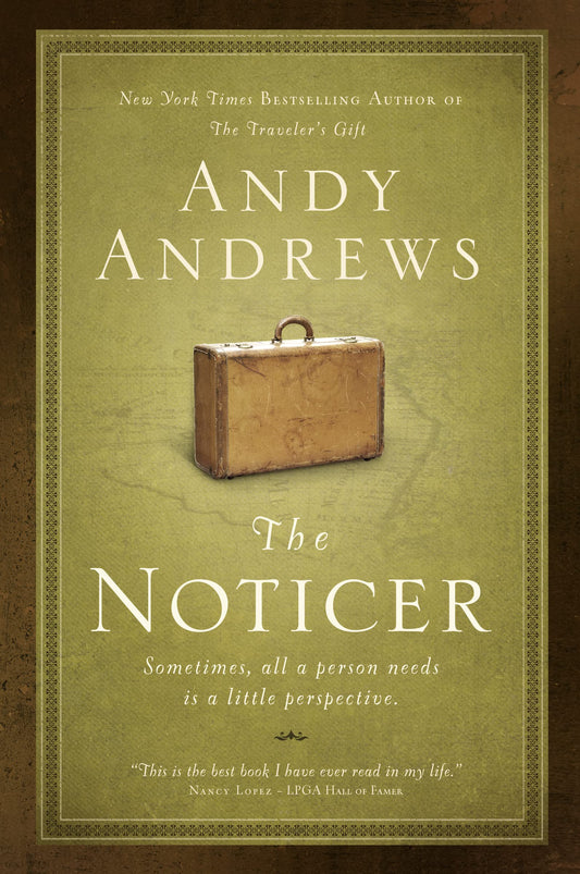 The Noticer: Sometimes, all a person needs is a little perspective - 9534
