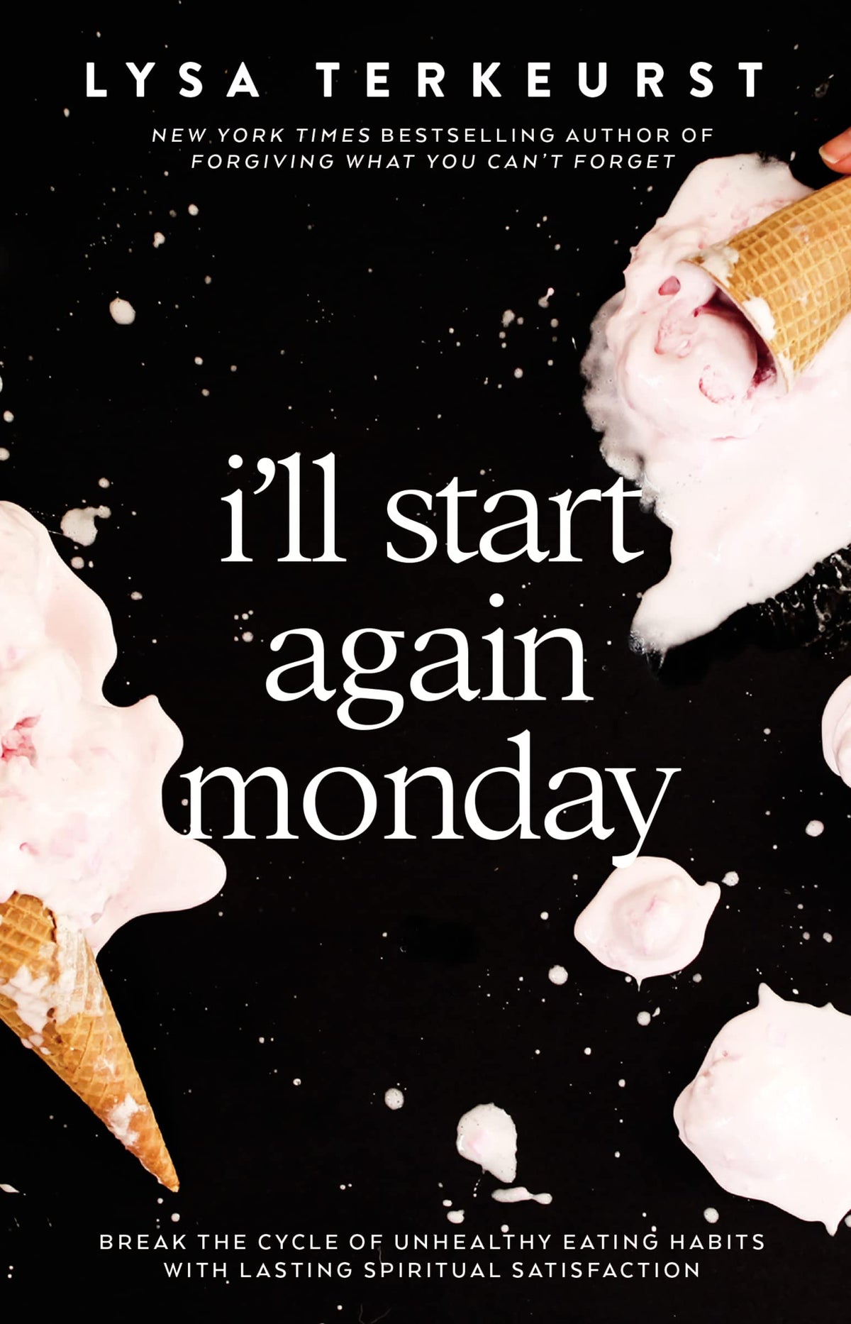 I'LL START AGAIN MONDAY: BREAK T