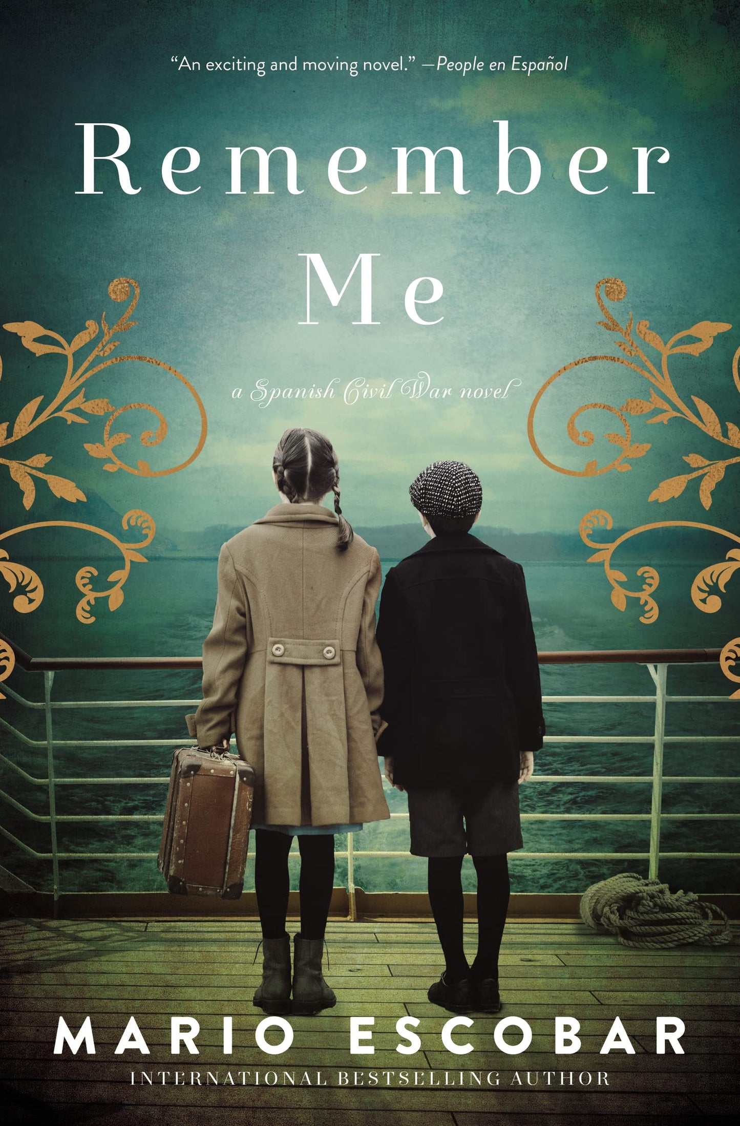 Remember Me: A Novel of the Spanish Civil War - 6357