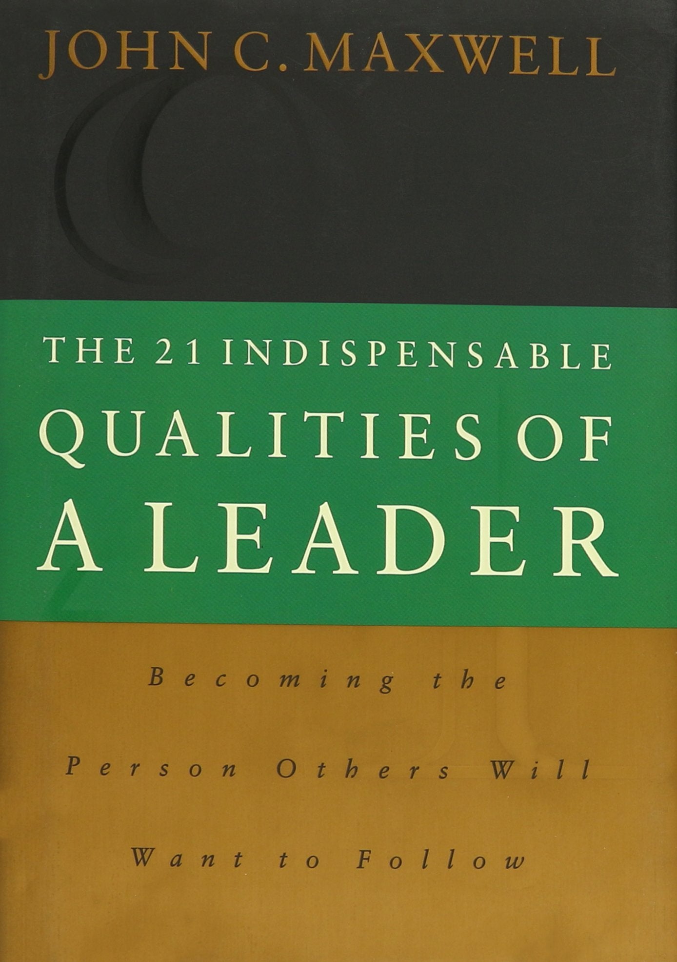 THE 21 INDISPENSABLE QUALITIES O