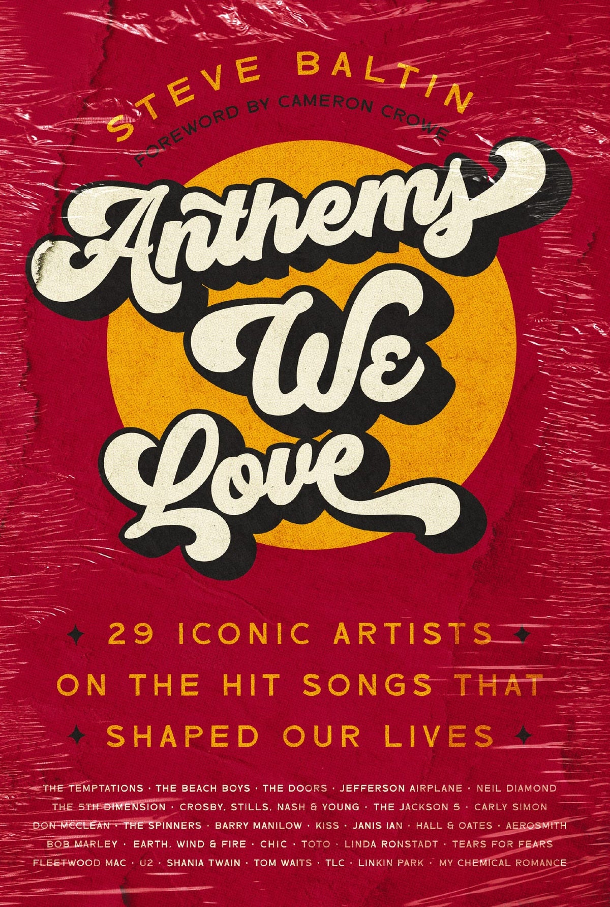 Anthems We Love: 29 Iconic Artists on the Hit Songs That Shaped Our Lives