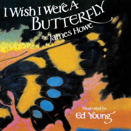 I Wish I Were a Butterfly
