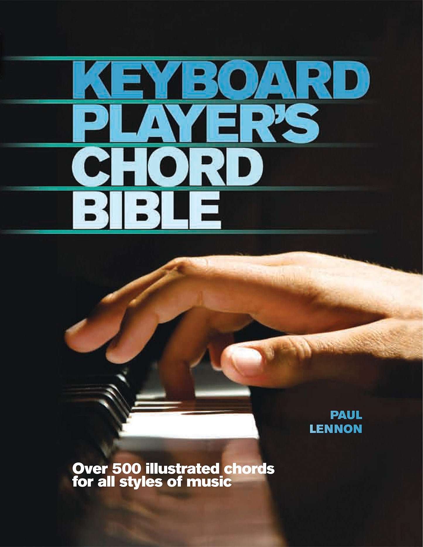 Keyboard Player's Chord Bible (Music Bibles, 3)