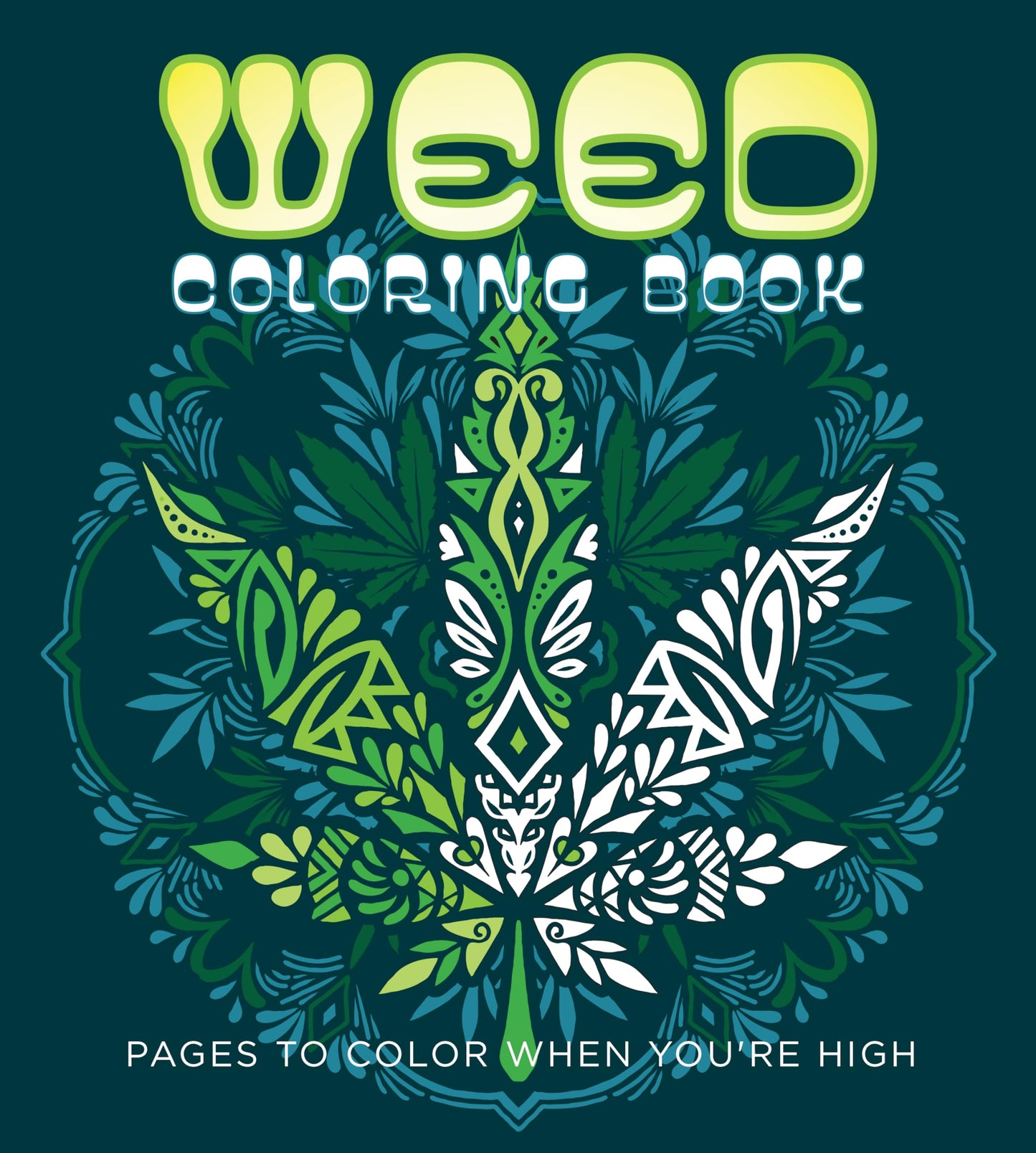 Weed Coloring Book: Pages to Color When You're High (Chartwell Coloring Books) - 845