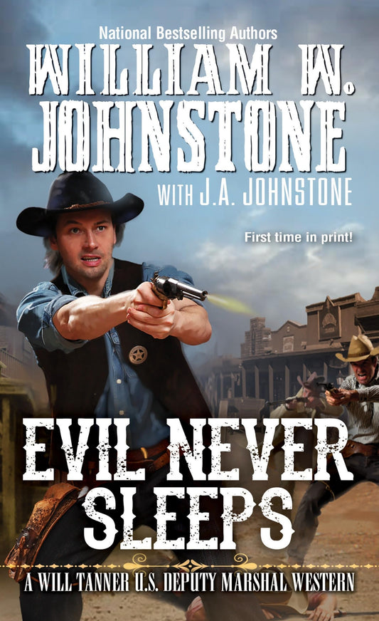 Evil Never Sleeps (A Will Tanner Western) - 3517