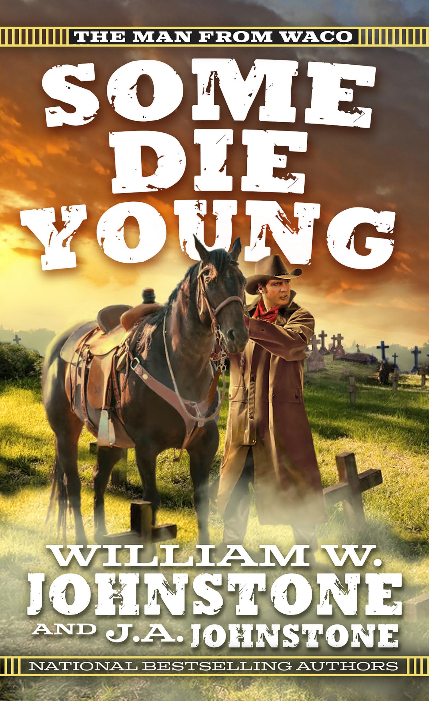 Some Die Young (The Man from Waco) - 7939