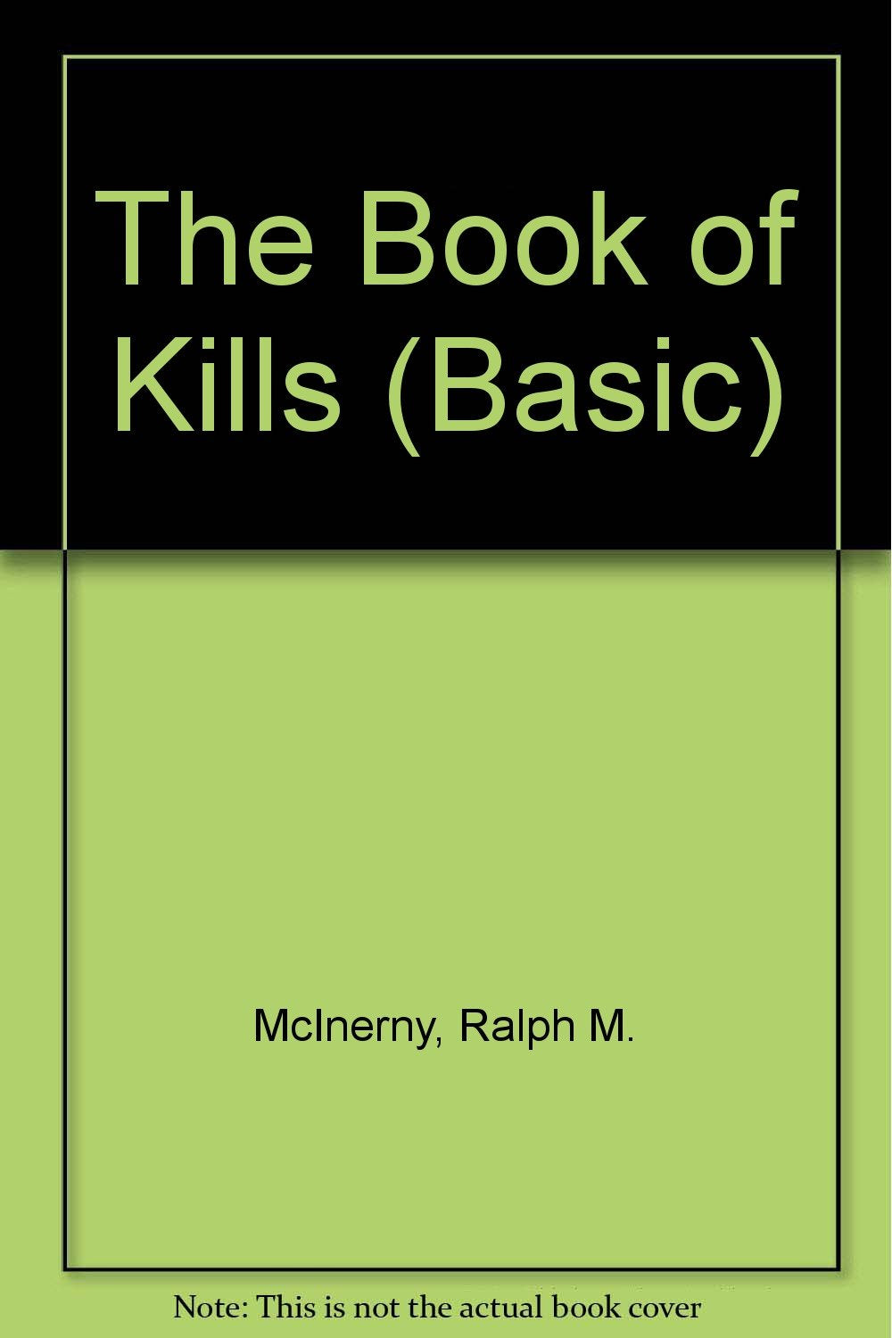 The Book of Kills: A Mystery Set at the University of Notre Dame