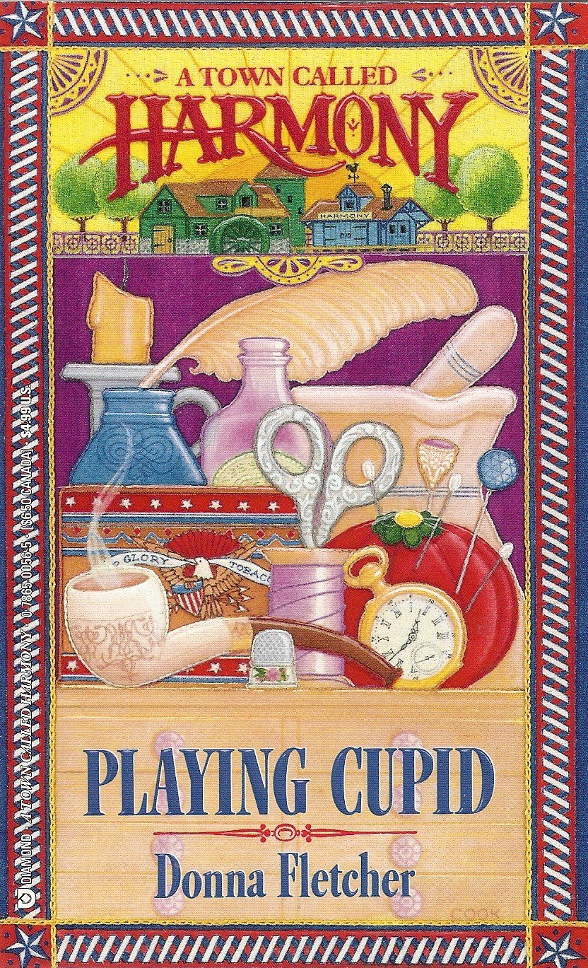 Playing Cupid (A Town Called Harmony, Book 1) - 1367
