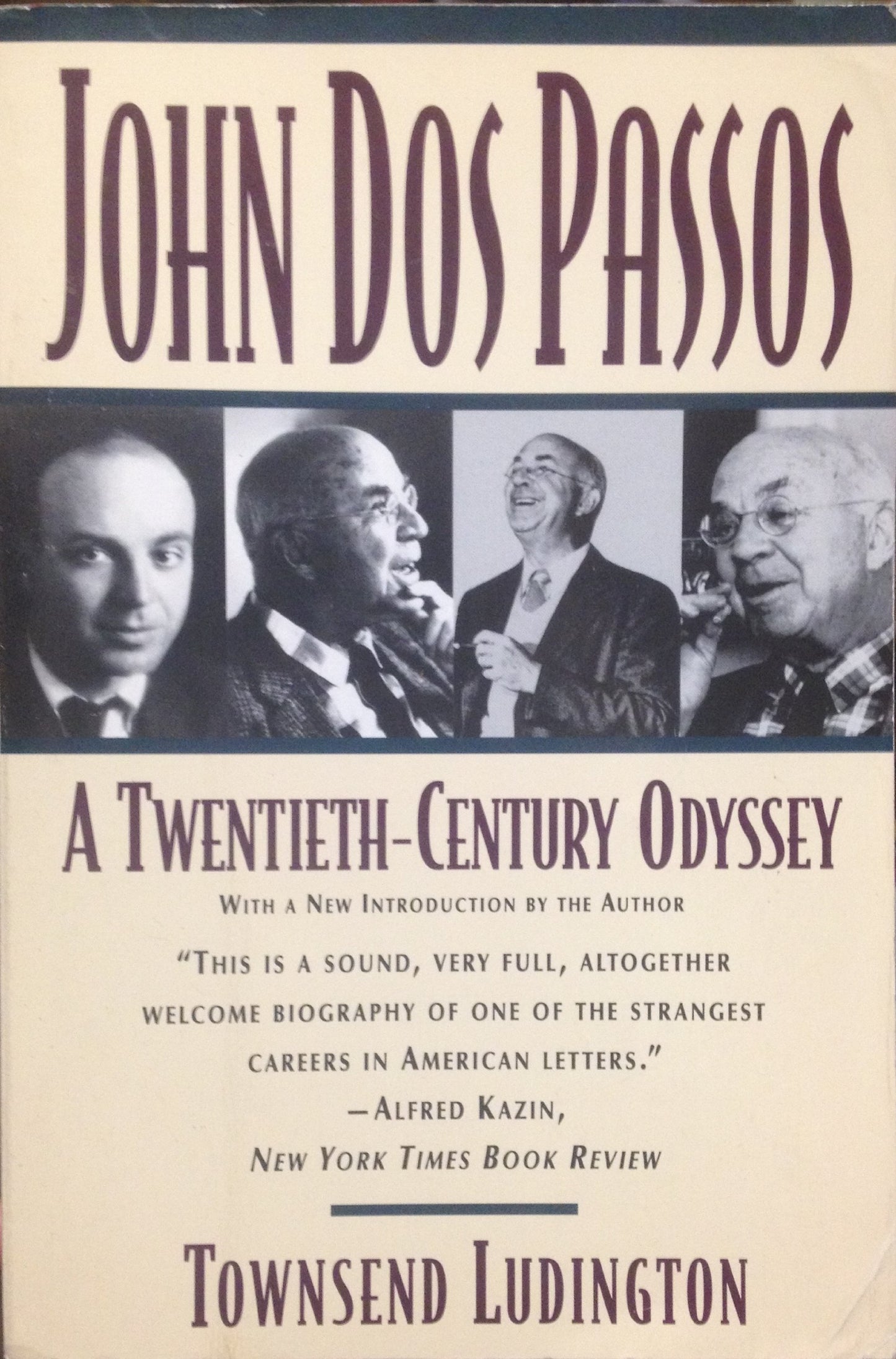 John Dos Passos: A Twentieth-Century Odyssey