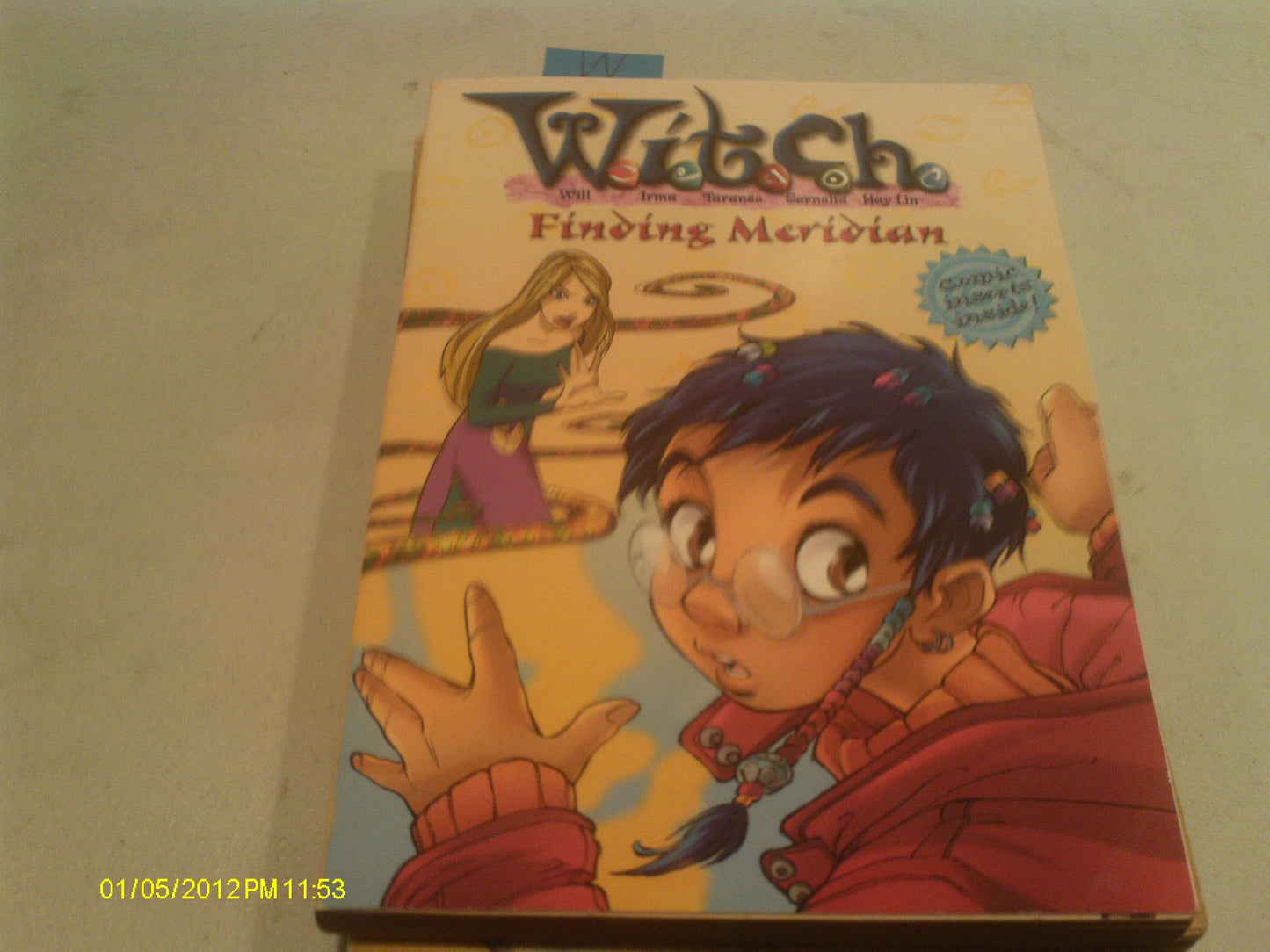 W.I.T.C.H. Chapter Book: Finding Meridian - Book #3 - 400