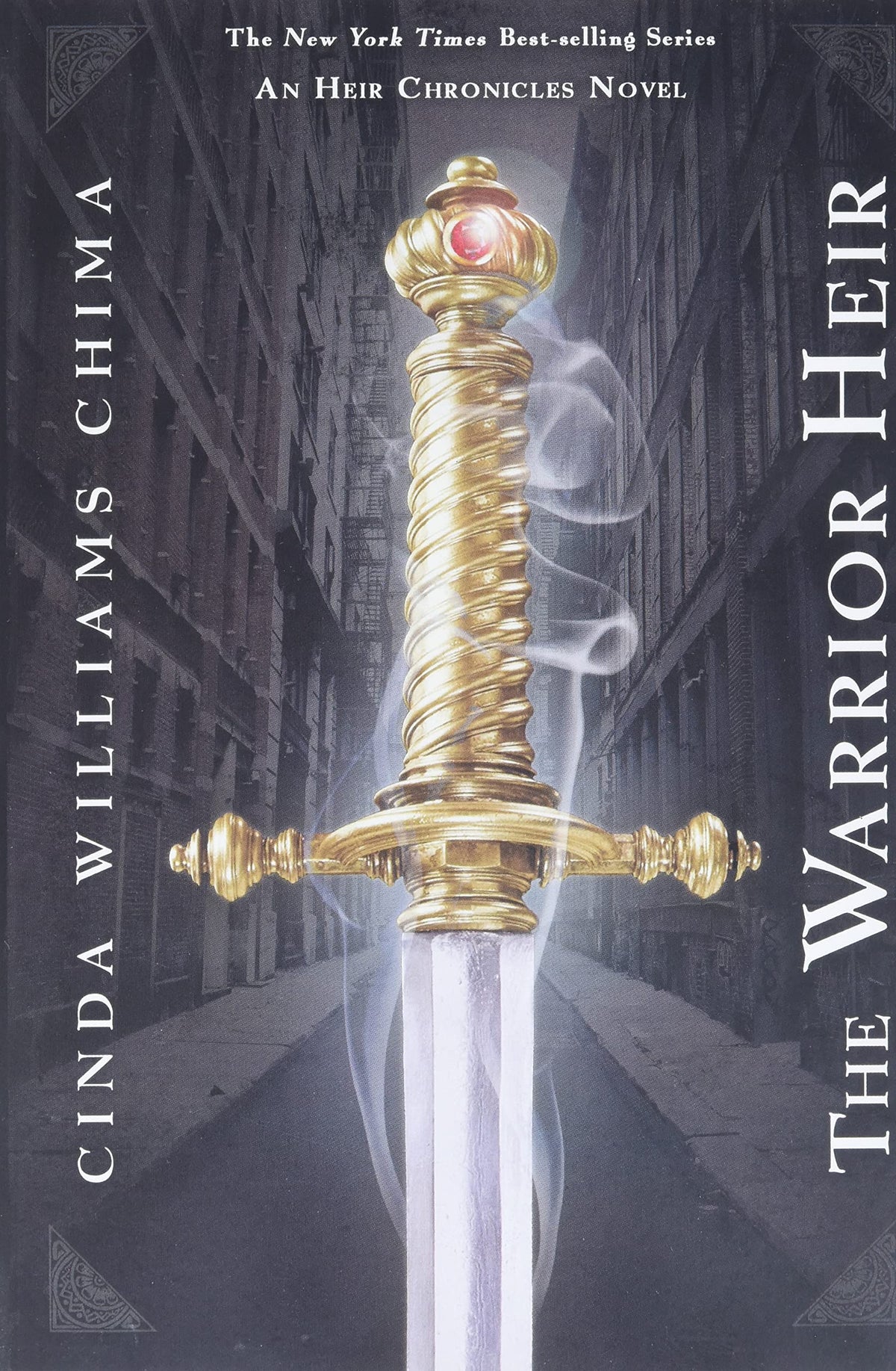 The Warrior Heir (The Heir Chronicles, 1)